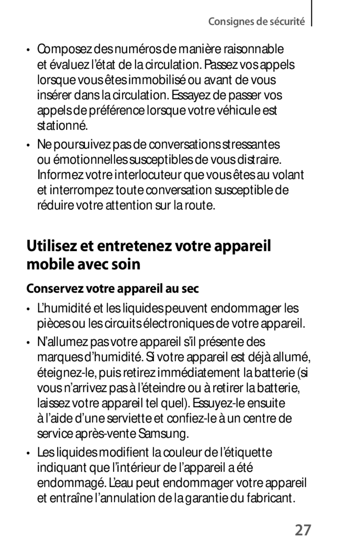 Samsung SM-G7105ZWASFR manual Utilisez et entretenez votre appareil mobile avec soin, Conservez votre appareil au sec 