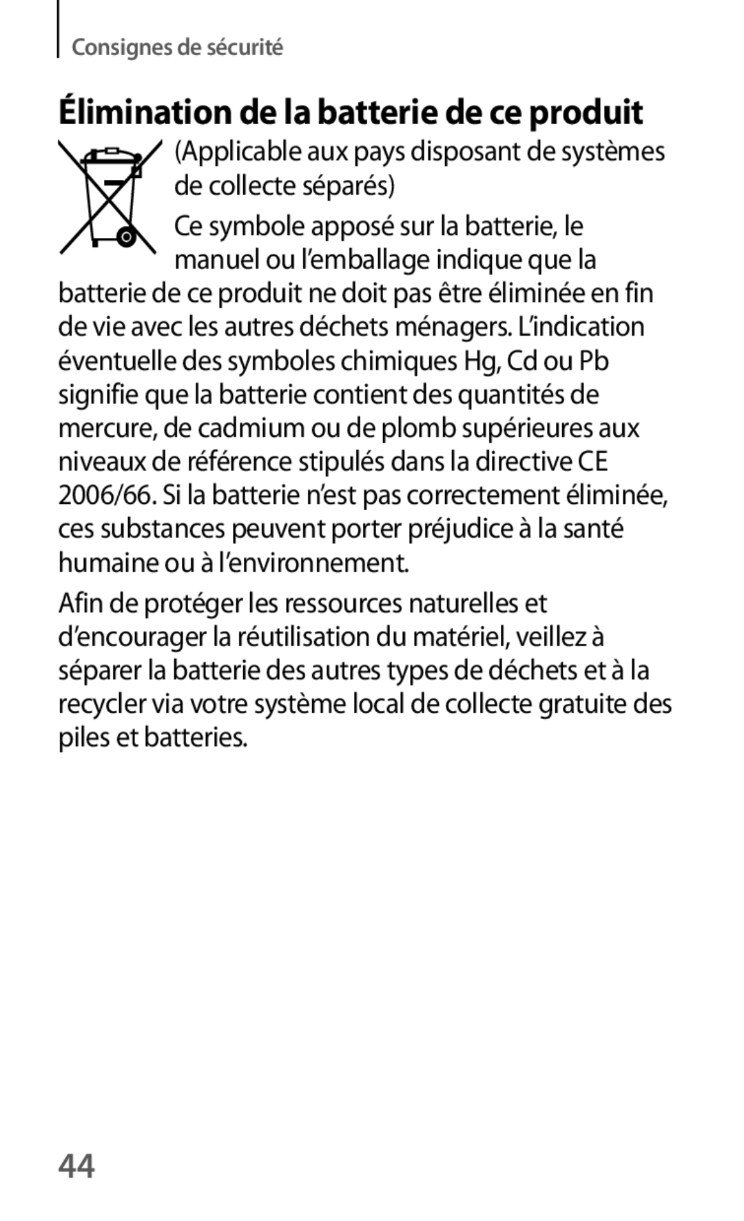 Samsung SM-G7105ZKAXEF, SM-G7105ZWABOG, SM-G7105ZBAFTM, SM-G7105ZKASFR manual Élimination de la batterie de ce produit 