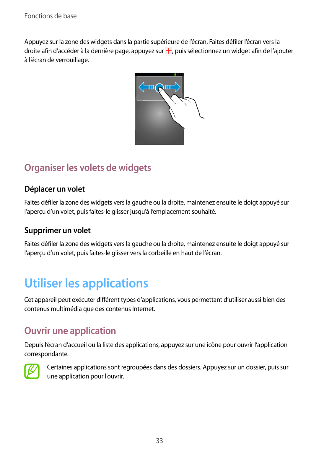 Samsung SM-G7105ZBAFTM, SM-G7105ZWABOG Utiliser les applications, Organiser les volets de widgets, Ouvrir une application 