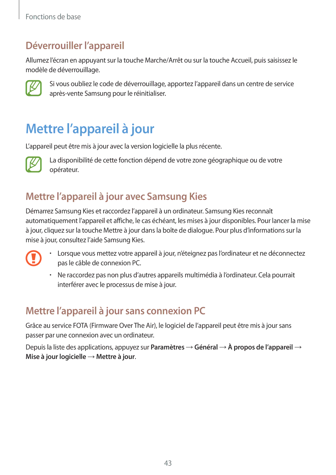 Samsung SM-G7105ZWASFR, SM-G7105ZWABOG manual Déverrouiller l’appareil, Mettre l’appareil à jour avec Samsung Kies 