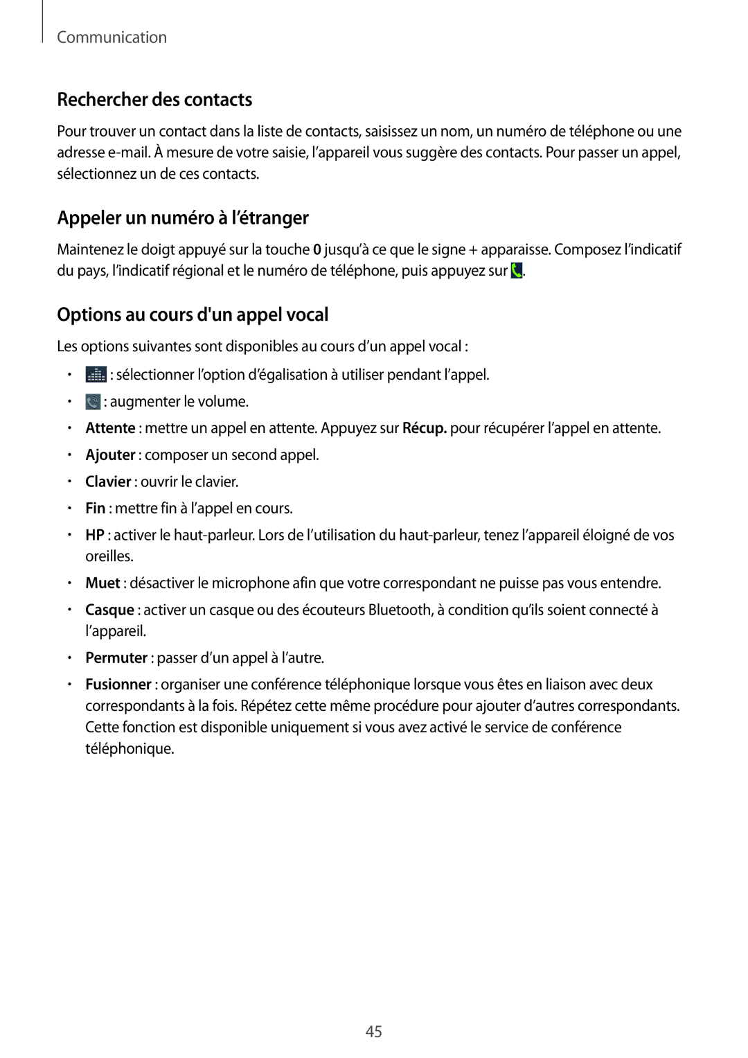 Samsung SM-G7105ZKABOG manual Rechercher des contacts, Appeler un numéro à l’étranger, Options au cours dun appel vocal 