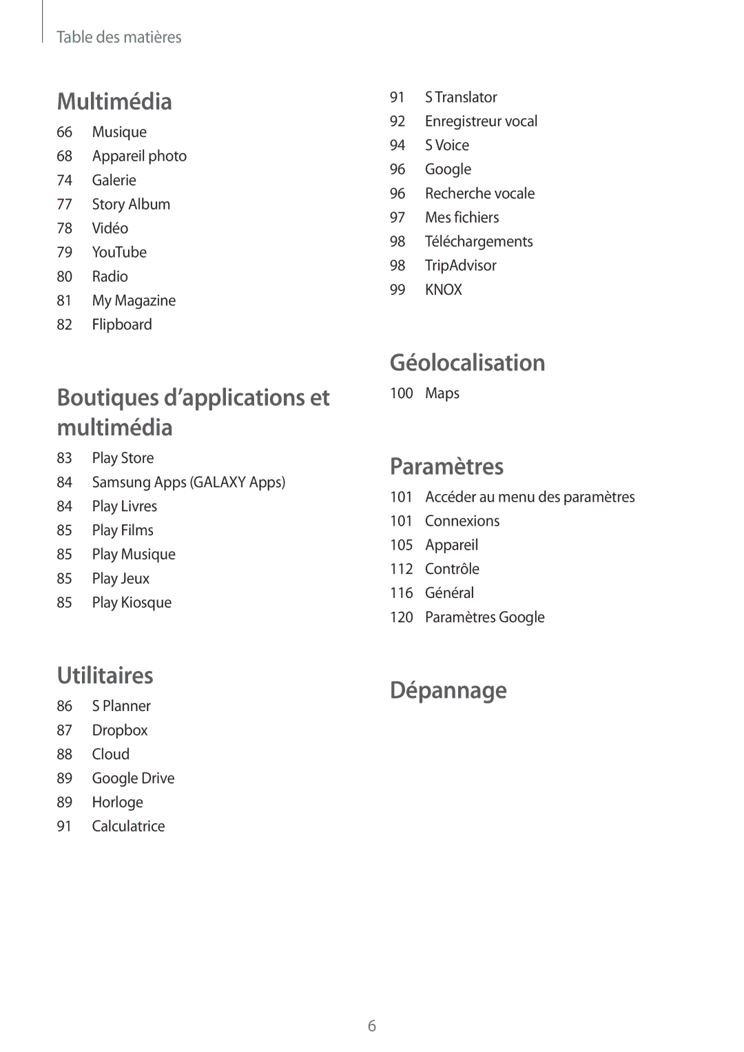 Samsung SM-G7105ZWAFTM, SM-G7105ZWABOG, SM-G7105ZBAFTM, SM-G7105ZKASFR, SM-G7105ZWASFR, SM-G7105ZKAXEF manual Géolocalisation 