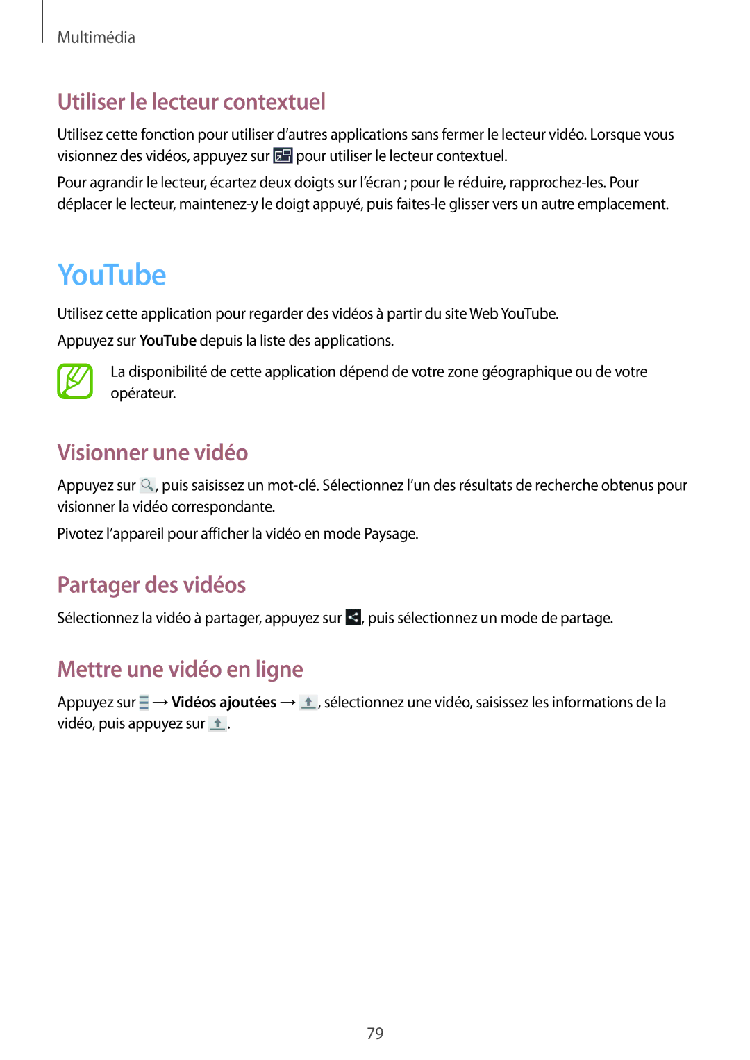 Samsung SM-G7105ZWAXEF manual YouTube, Utiliser le lecteur contextuel, Visionner une vidéo, Mettre une vidéo en ligne 