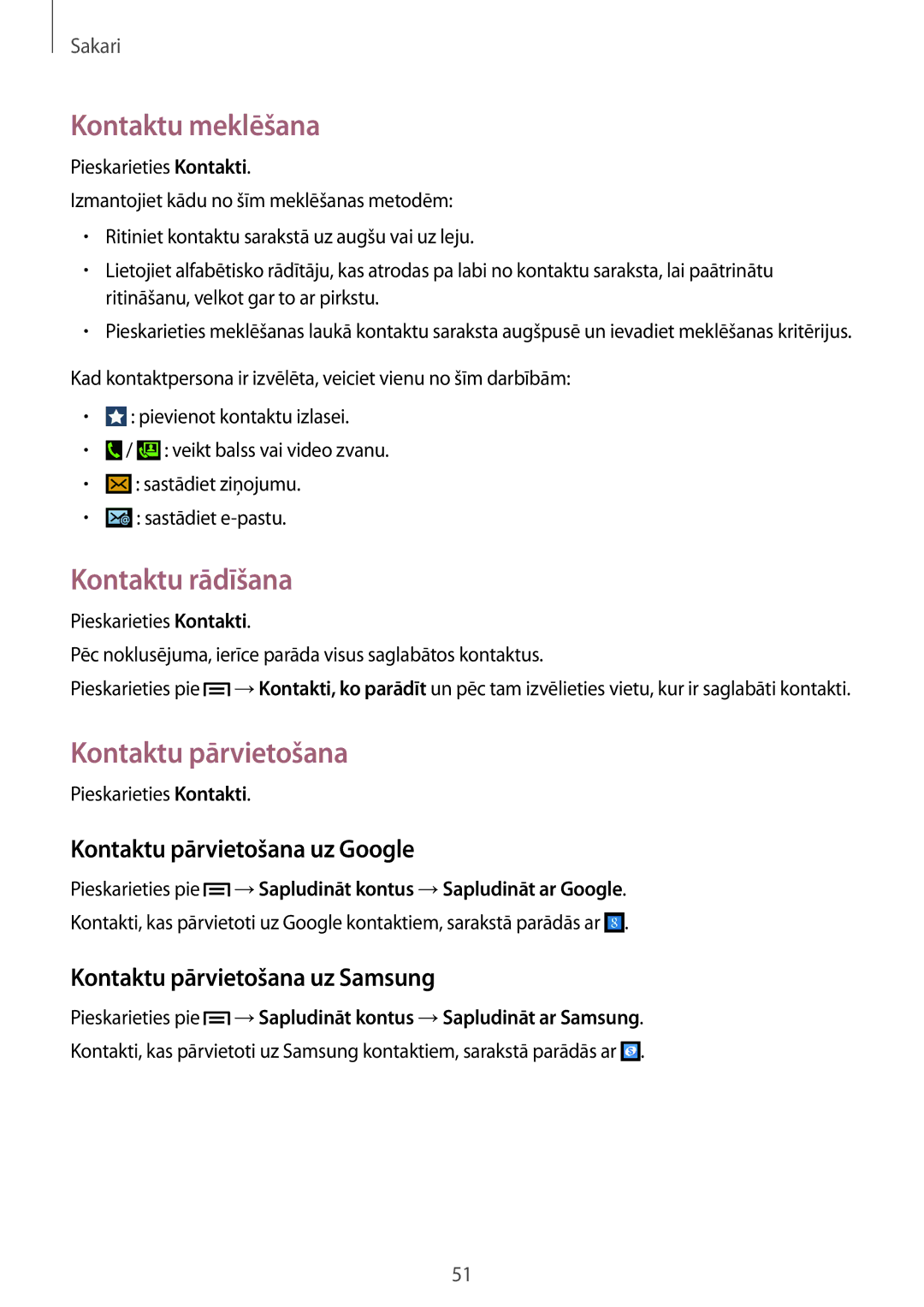 Samsung SM-G7105ZKASEB, SM-G7105ZWASEB manual Kontaktu meklēšana, Kontaktu rādīšana, Kontaktu pārvietošana uz Google 