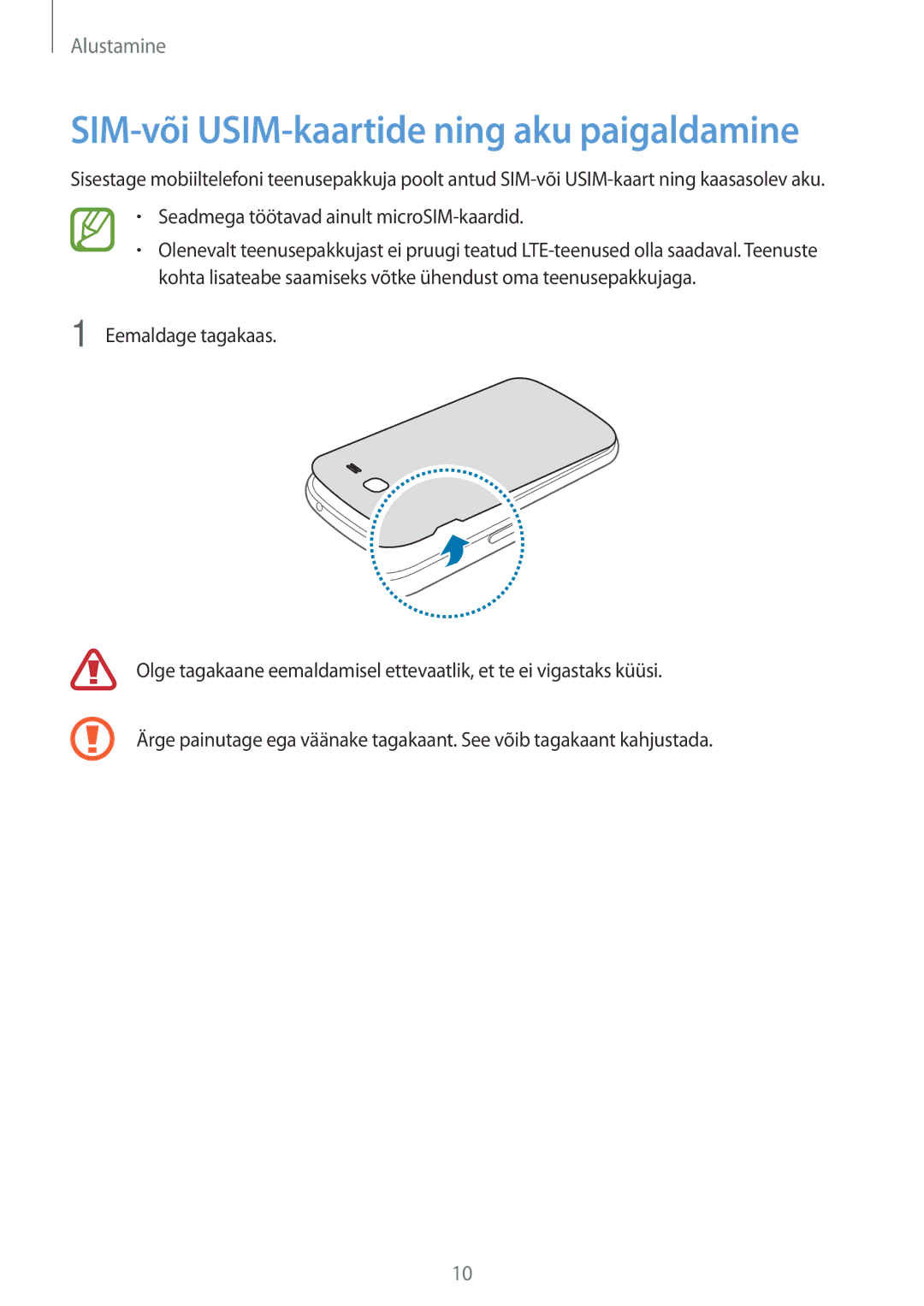 Samsung SM-G7105ZWASEB manual SIM-või USIM-kaartide ning aku paigaldamine, Seadmega töötavad ainult microSIM-kaardid 