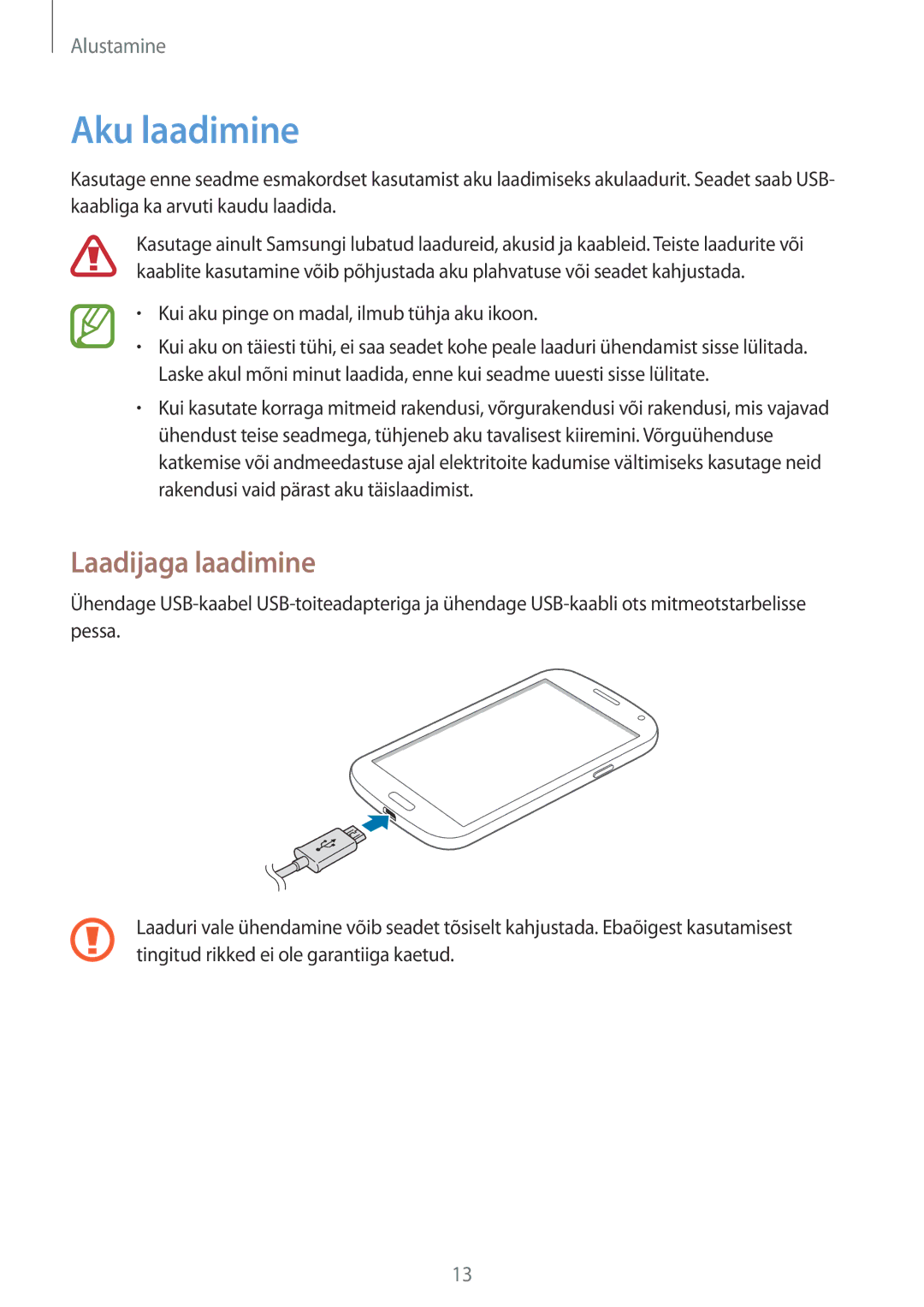 Samsung SM-G7105ZKASEB, SM-G7105ZWASEB manual Aku laadimine, Laadijaga laadimine 