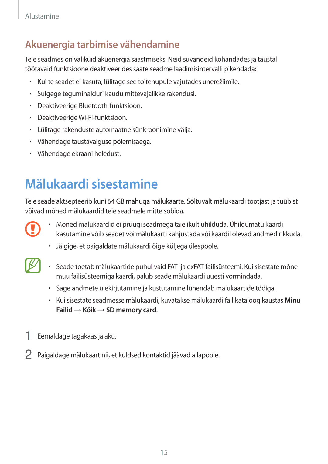 Samsung SM-G7105ZKASEB, SM-G7105ZWASEB manual Mälukaardi sisestamine, Akuenergia tarbimise vähendamine 