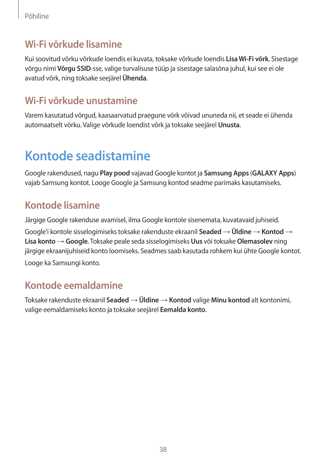 Samsung SM-G7105ZWASEB manual Kontode seadistamine, Wi-Fi võrkude lisamine, Wi-Fi võrkude unustamine, Kontode lisamine 