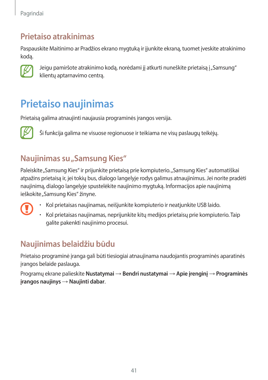 Samsung SM-G7105ZKASEB Prietaiso naujinimas, Prietaiso atrakinimas, Naujinimas su„Samsung Kies, Naujinimas belaidžiu būdu 