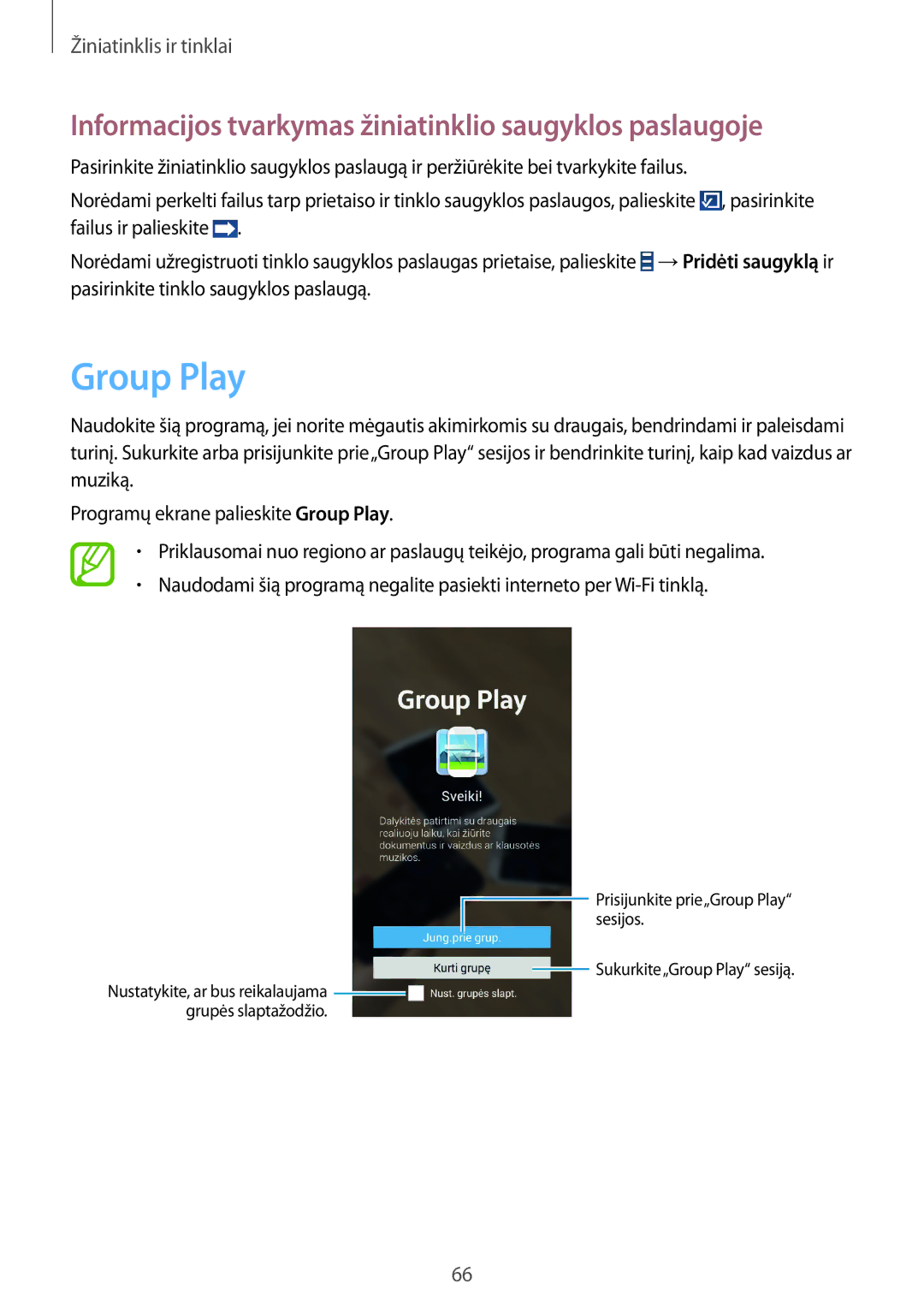 Samsung SM-G7105ZWASEB, SM-G7105ZKASEB manual Group Play, Informacijos tvarkymas žiniatinklio saugyklos paslaugoje 