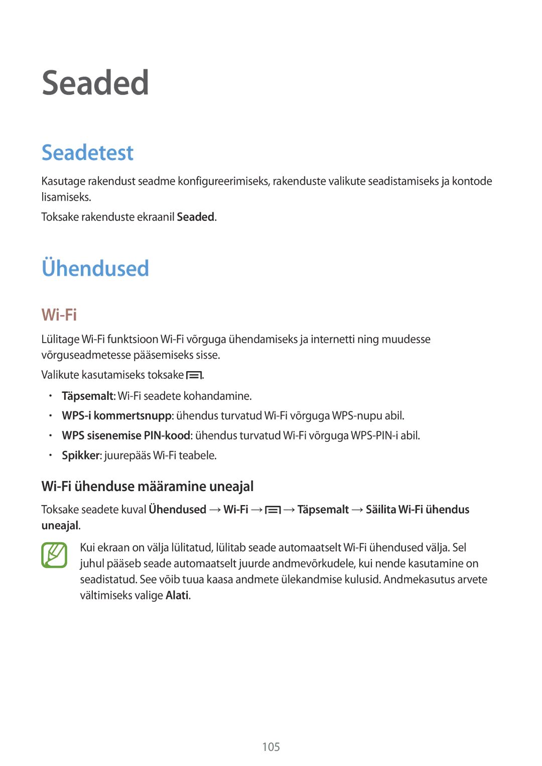 Samsung SM-G7105ZKASEB, SM-G7105ZWASEB manual Seaded, Seadetest, Ühendused, Wi-Fi ühenduse määramine uneajal 