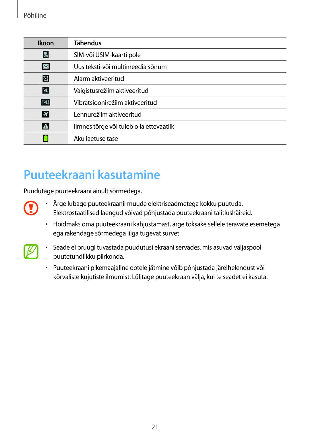 Samsung SM-G7105ZKASEB, SM-G7105ZWASEB manual Puuteekraani kasutamine, Põhiline 