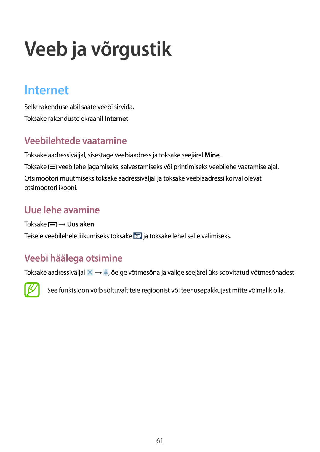 Samsung SM-G7105ZKASEB manual Veeb ja võrgustik, Internet, Veebilehtede vaatamine, Uue lehe avamine, Veebi häälega otsimine 