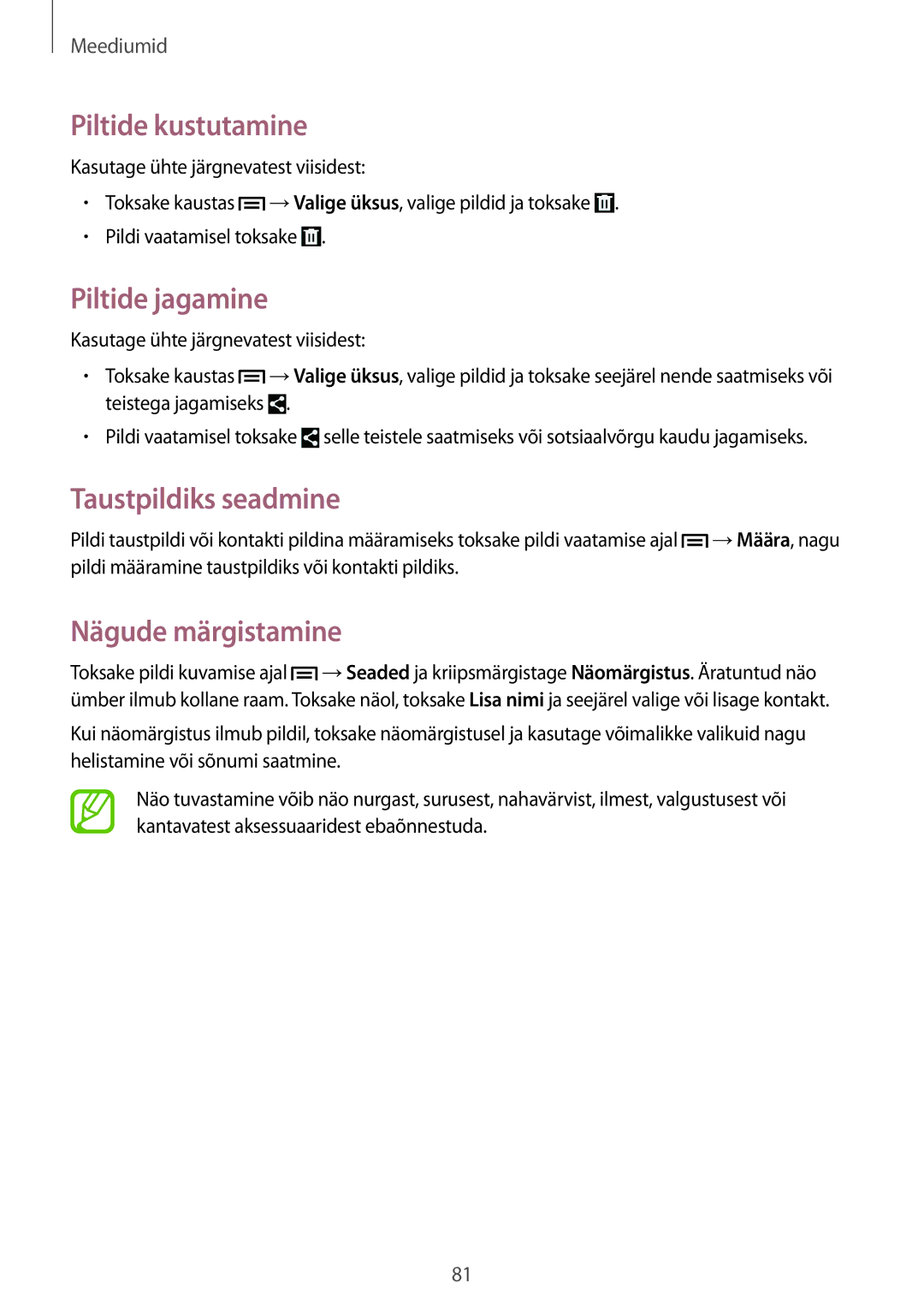 Samsung SM-G7105ZKASEB, SM-G7105ZWASEB Piltide kustutamine, Piltide jagamine, Taustpildiks seadmine, Nägude märgistamine 