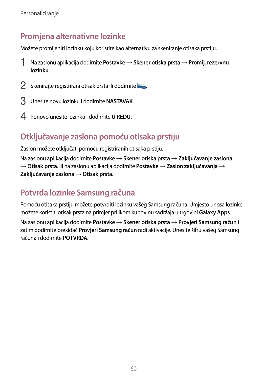 Samsung SM-G800FZKATWO, SM-G800FZDASEE manual Promjena alternativne lozinke, Otključavanje zaslona pomoću otisaka prstiju 