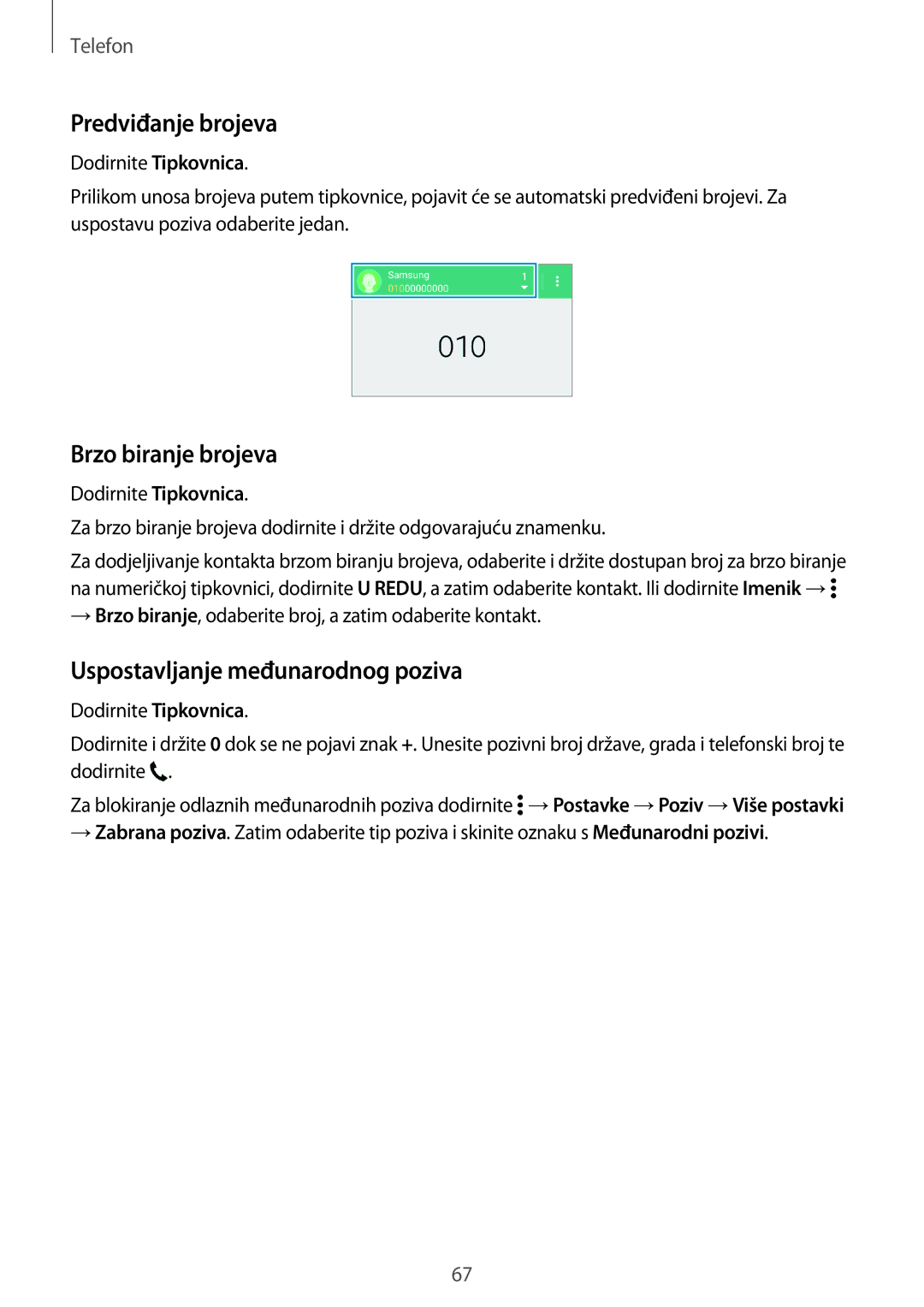Samsung SM2G800FZKACRO, SM-G800FZDASEE manual Predviđanje brojeva, Brzo biranje brojeva, Uspostavljanje međunarodnog poziva 