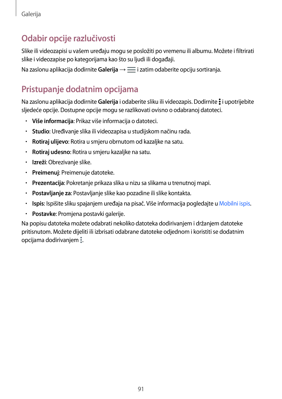 Samsung SM2G800FZDATWO, SM-G800FZDASEE, SM-G800FZWASEE manual Odabir opcije razlučivosti, Pristupanje dodatnim opcijama 