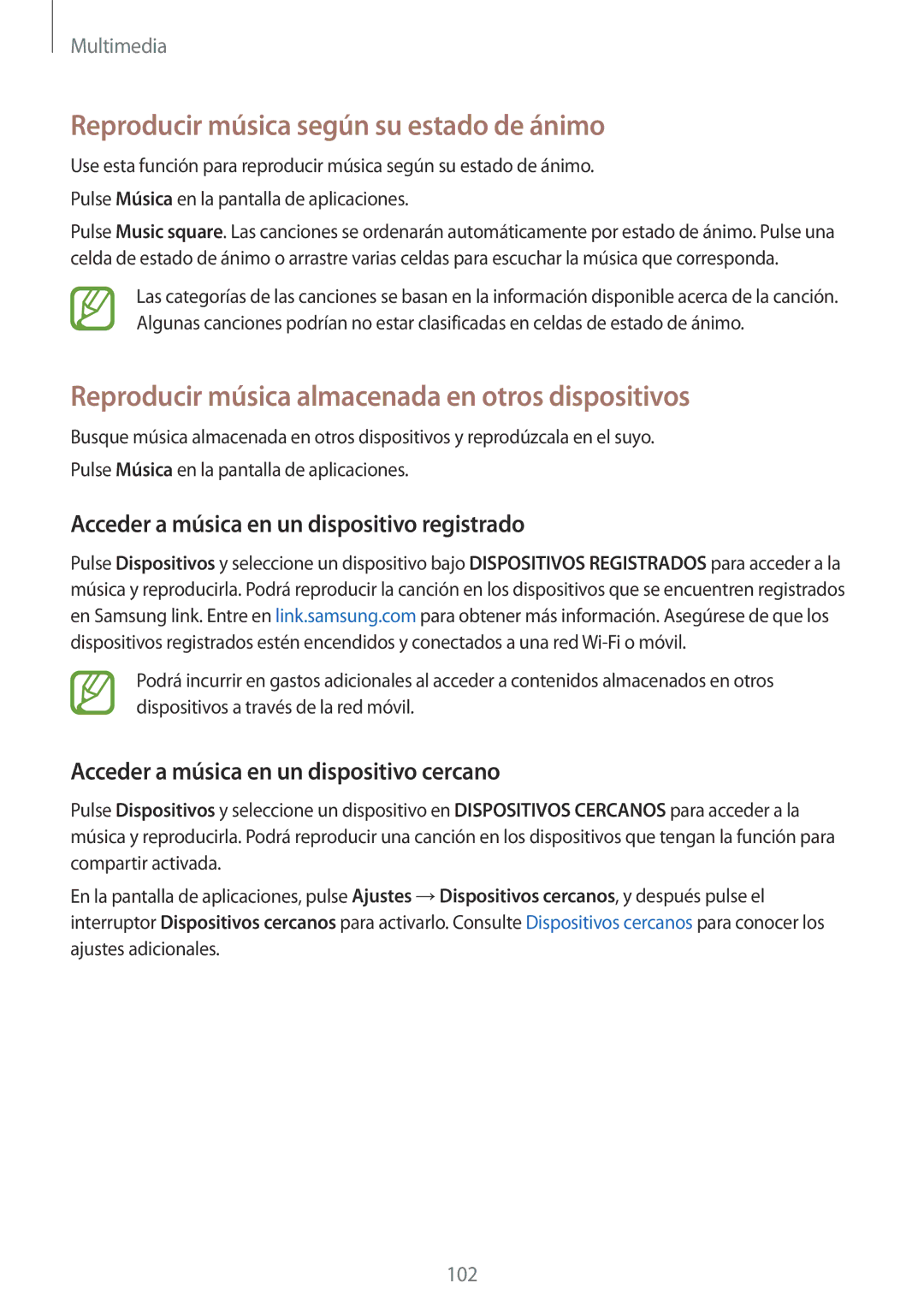 Samsung SM-G800FZDAROM Reproducir música según su estado de ánimo, Reproducir música almacenada en otros dispositivos 