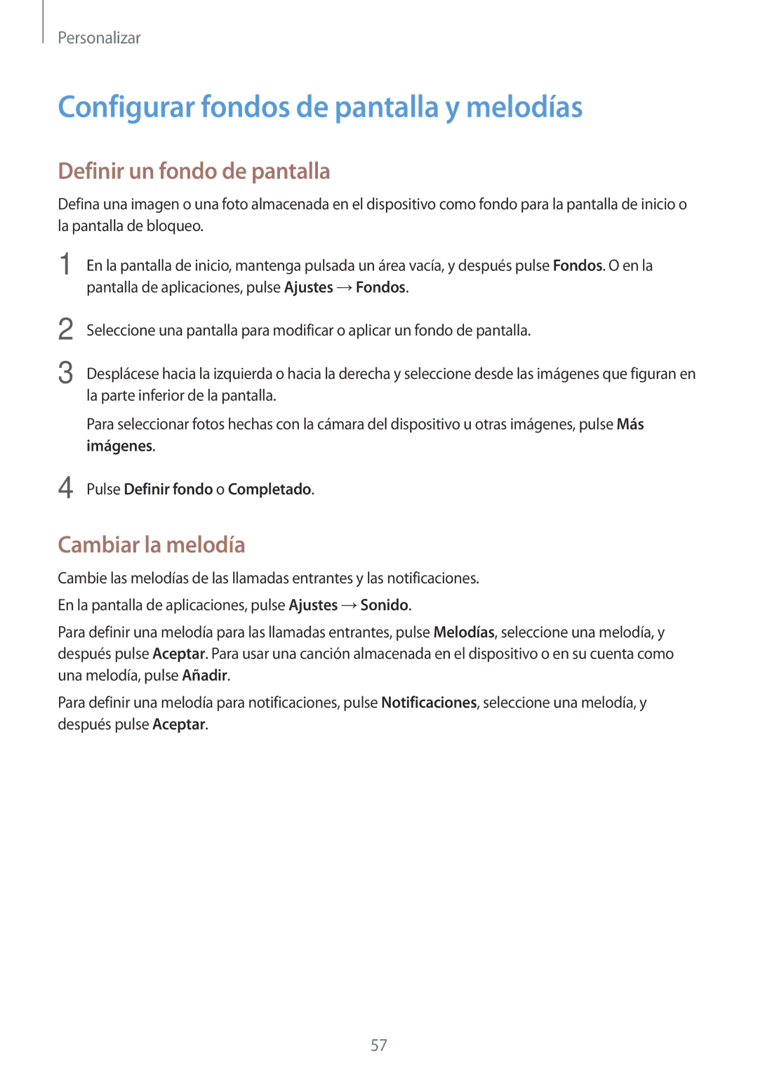 Samsung SM-G800FZBADBT manual Configurar fondos de pantalla y melodías, Definir un fondo de pantalla, Cambiar la melodía 