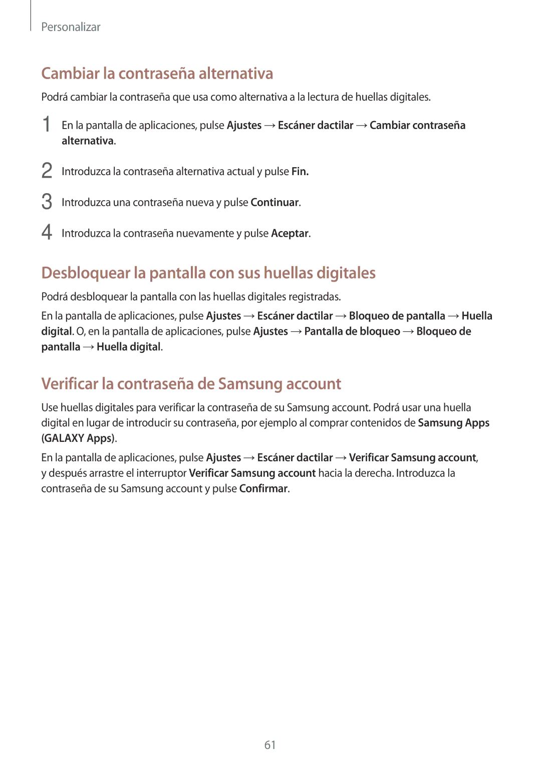 Samsung SM-G800FZKATIM Cambiar la contraseña alternativa, Desbloquear la pantalla con sus huellas digitales, Alternativa 