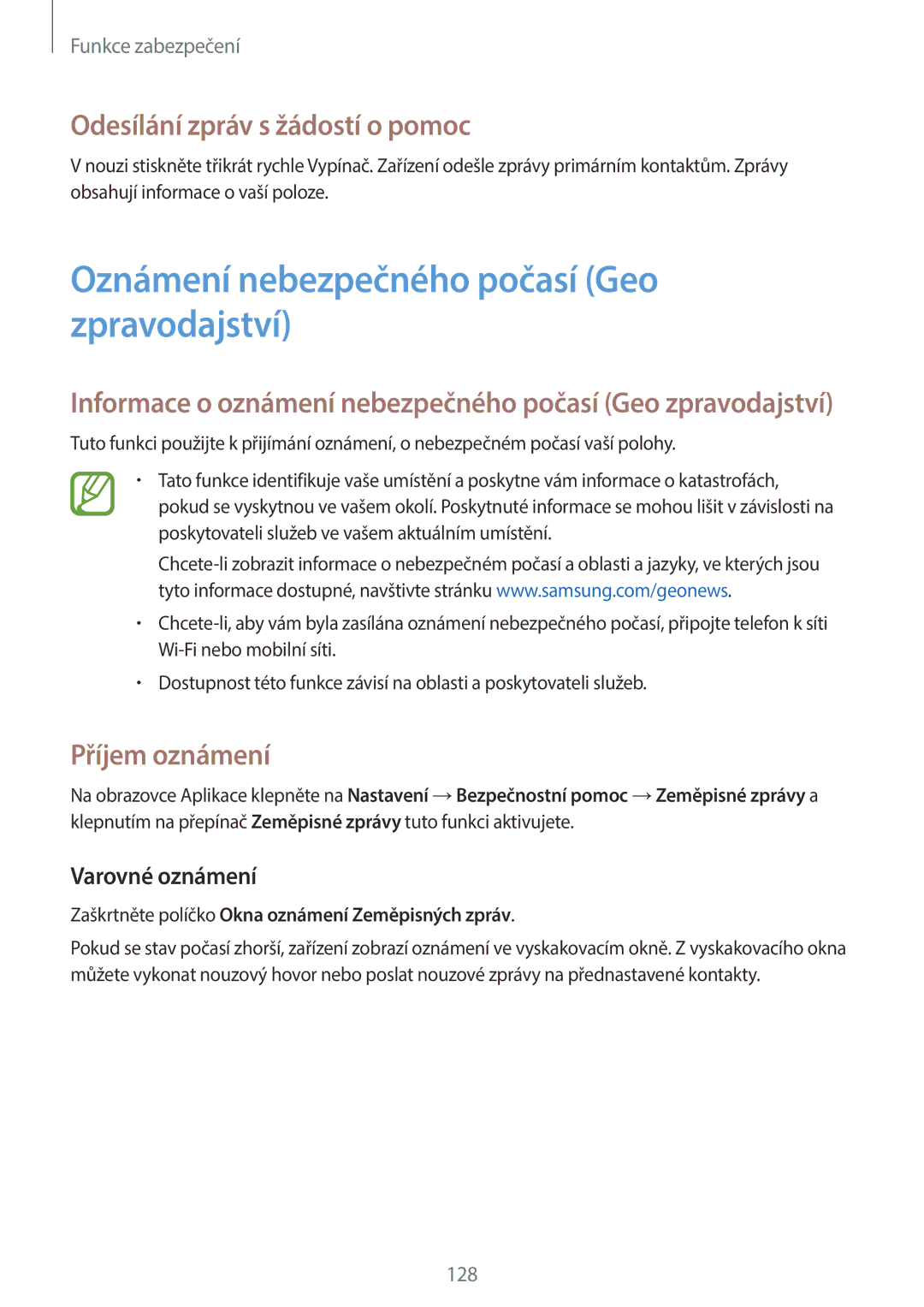 Samsung SM2G800FZDAETL Oznámení nebezpečného počasí Geo zpravodajství, Odesílání zpráv s žádostí o pomoc, Příjem oznámení 