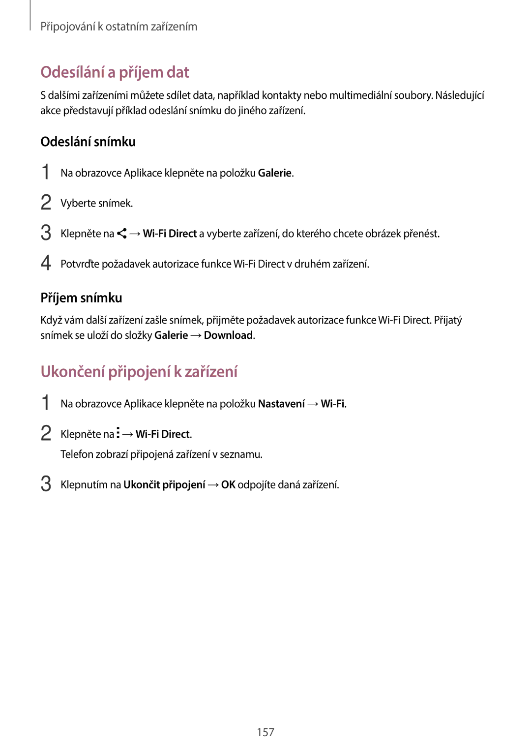 Samsung SM-G800FZWAAUT, SM-G800FZKASWC, SM-G800FZKAPLS, SM-G800FZKAAUT, SM-G800FZKAXEO manual Ukončení připojení k zařízení 