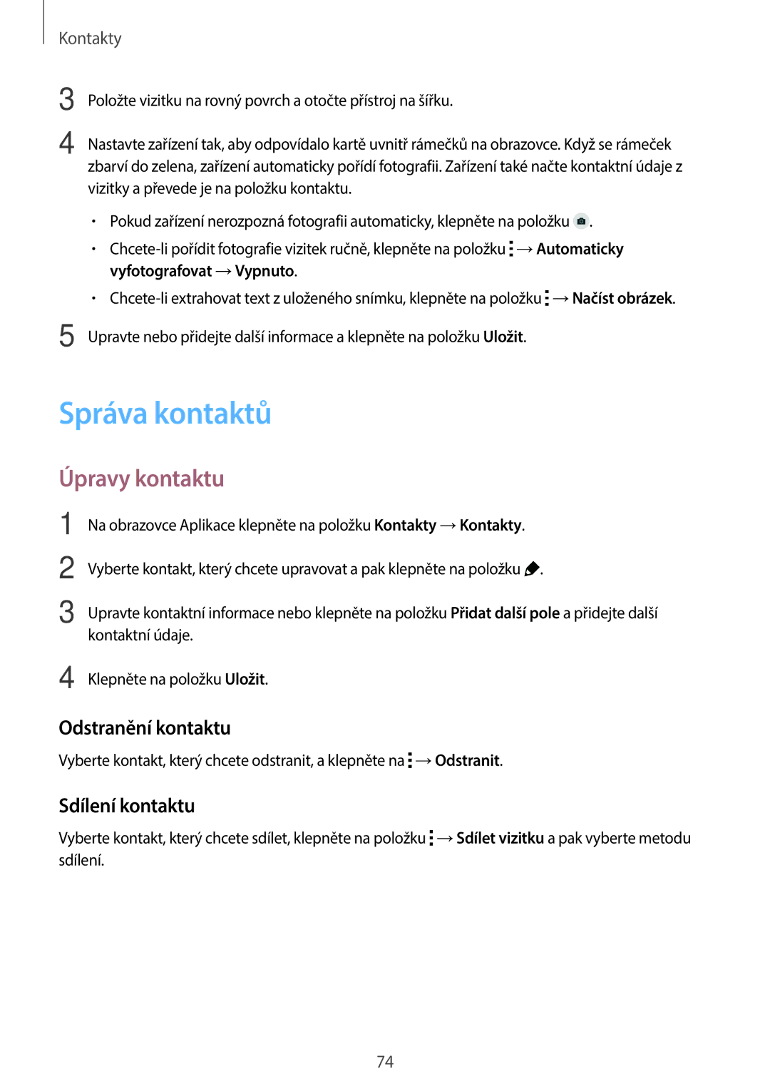 Samsung SM-G800FZDAO2C, SM-G800FZKASWC manual Správa kontaktů, Úpravy kontaktu, Odstranění kontaktu, Sdílení kontaktu 