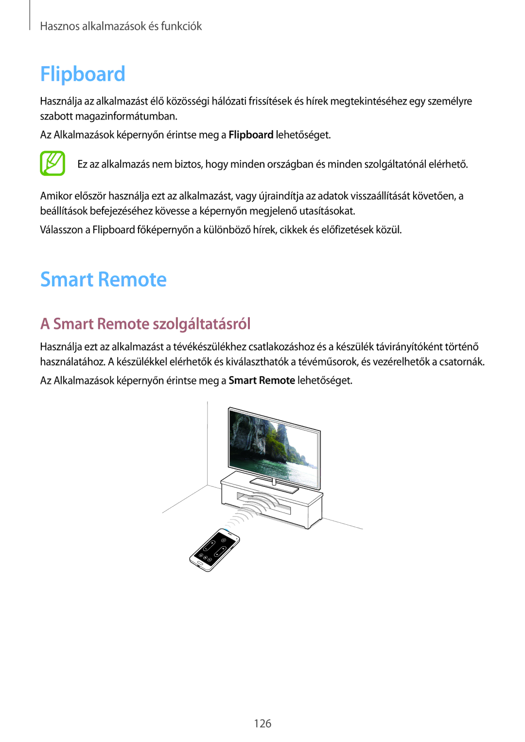 Samsung SM-G800FZDAETL, SM-G800FZKASWC, SM-G800FZKAPLS, SM-G800FZKAAUT manual Flipboard, Smart Remote szolgáltatásról 