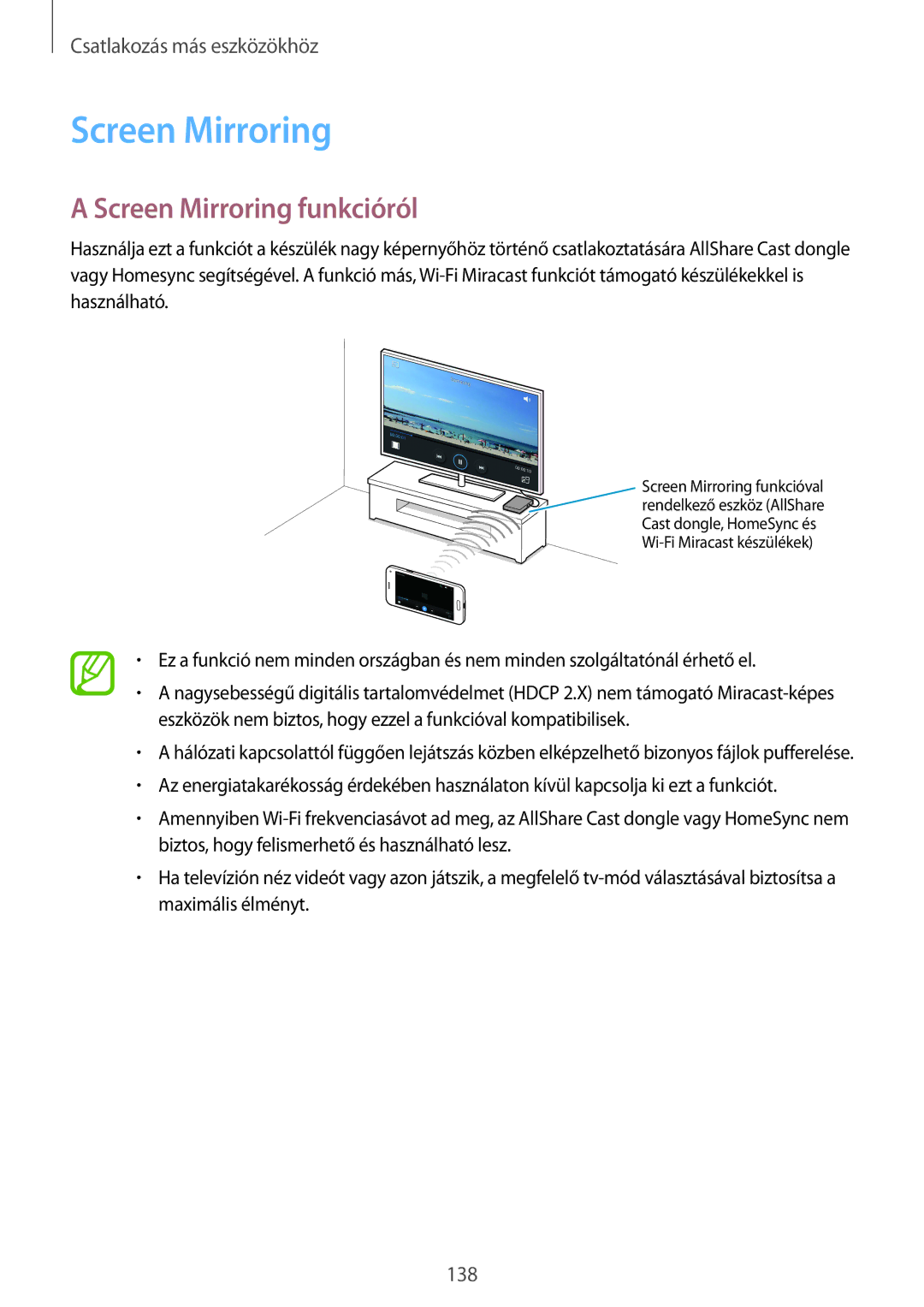 Samsung SM-G800FZDAORX, SM-G800FZKASWC, SM-G800FZKAPLS, SM-G800FZKAAUT, SM-G800FZKAXEO manual Screen Mirroring funkcióról 