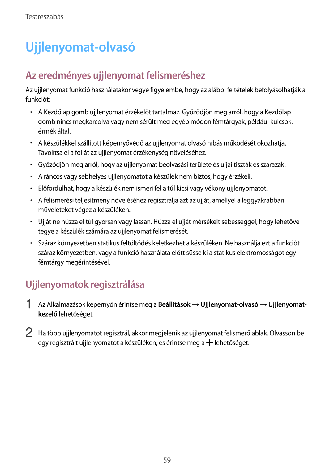 Samsung SM2G800FZKAVDH manual Ujjlenyomat-olvasó, Az eredményes ujjlenyomat felismeréshez, Ujjlenyomatok regisztrálása 