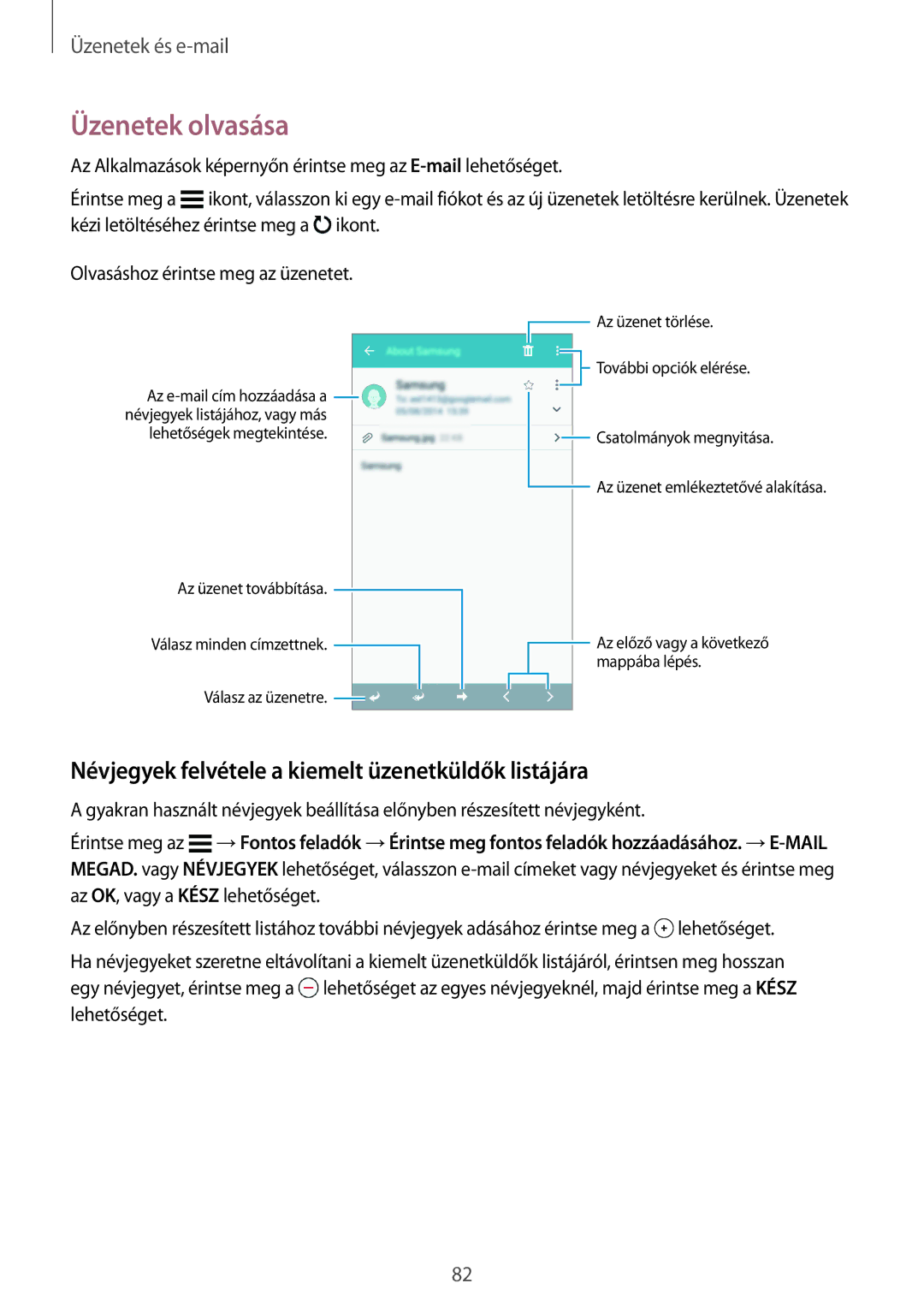 Samsung SM-G800FZDAXEO, SM-G800FZKASWC manual Üzenetek olvasása, Névjegyek felvétele a kiemelt üzenetküldők listájára 