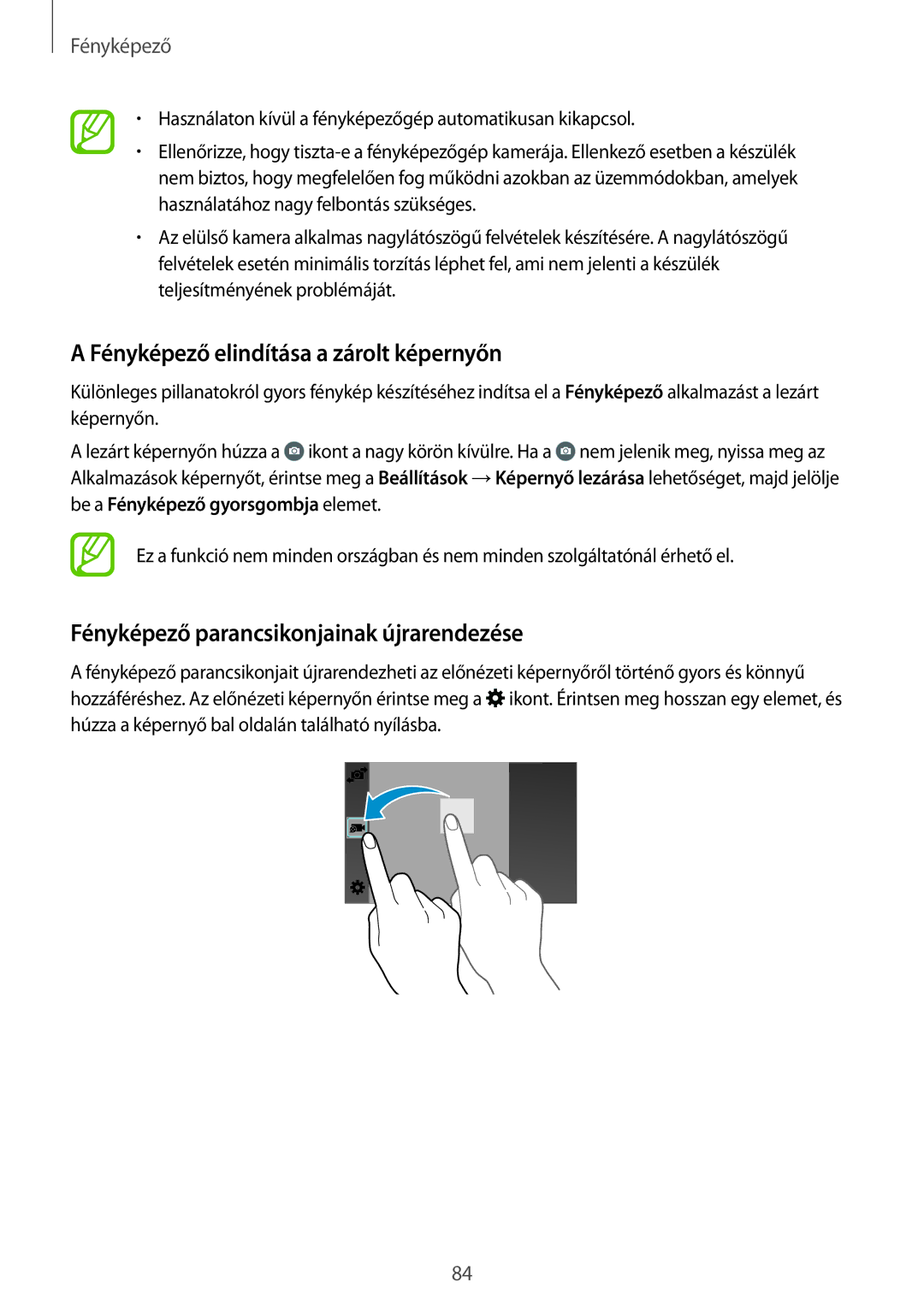 Samsung SM-G800FZKAXEH manual Fényképező elindítása a zárolt képernyőn, Fényképező parancsikonjainak újrarendezése 