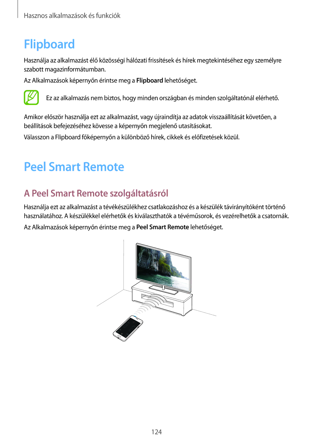 Samsung SM-G800FZBAXEH, SM-G800FZKASWC, SM-G800FZKAPLS, SM-G800FZKAAUT manual Flipboard, Peel Smart Remote szolgáltatásról 