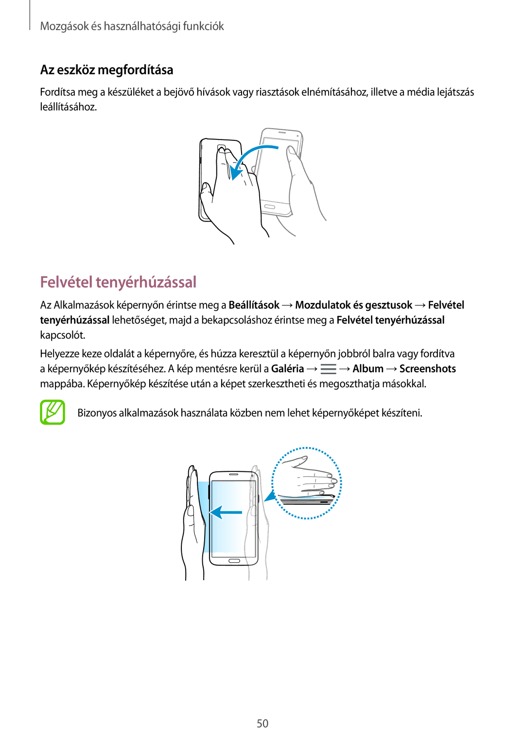 Samsung SM-G800FZDAETL, SM-G800FZKASWC, SM-G800FZKAPLS, SM-G800FZKAAUT manual Felvétel tenyérhúzással, Az eszköz megfordítása 