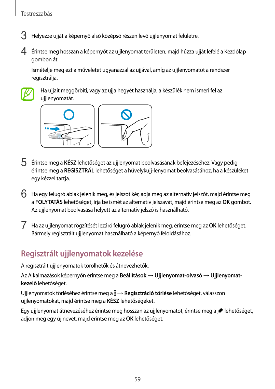 Samsung SM2G800FZKAVDH, SM-G800FZKASWC, SM-G800FZKAPLS, SM-G800FZKAAUT, SM-G800FZKAXEO Regisztrált ujjlenyomatok kezelése 