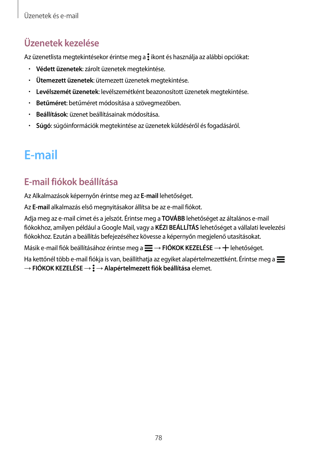 Samsung SM-G800FZKAAUT, SM-G800FZKASWC, SM-G800FZKAPLS, SM-G800FZKAXEO manual Üzenetek kezelése, Mail fiókok beállítása 