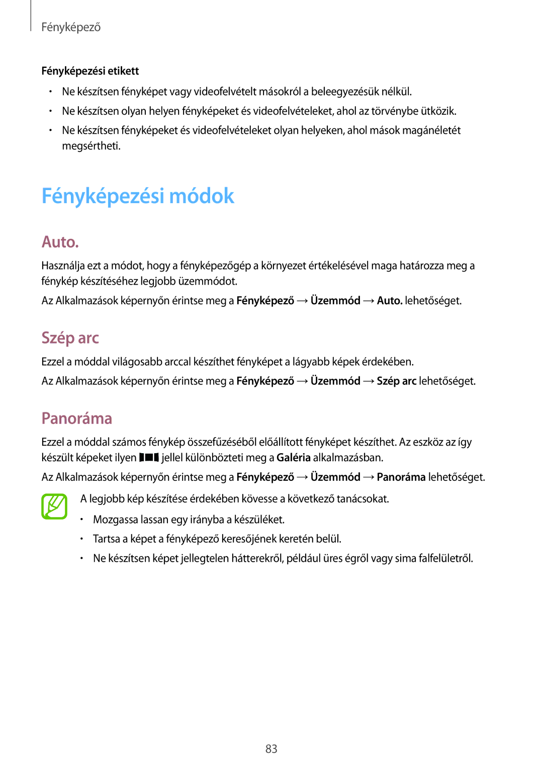 Samsung SM-G800FZKAORX, SM-G800FZKASWC, SM-G800FZKAPLS, SM-G800FZKAAUT manual Fényképezési módok, Auto, Szép arc, Panoráma 