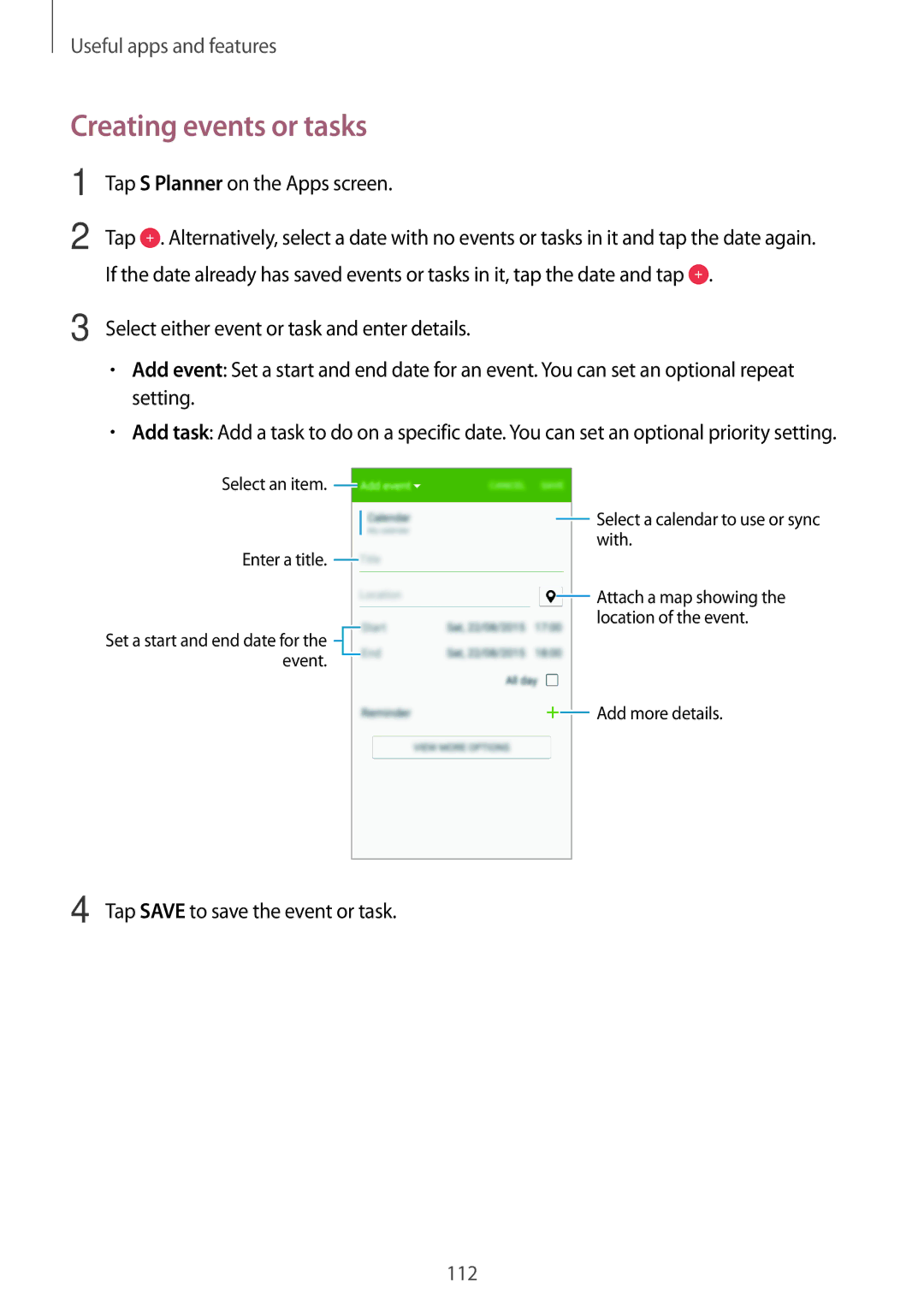 Samsung SM-G800FZWAPAN, SM-G800FZWADBT, SM-G800FZDADBT, SM-G800FZKADBT, SM-G800FZBADBT manual Creating events or tasks 