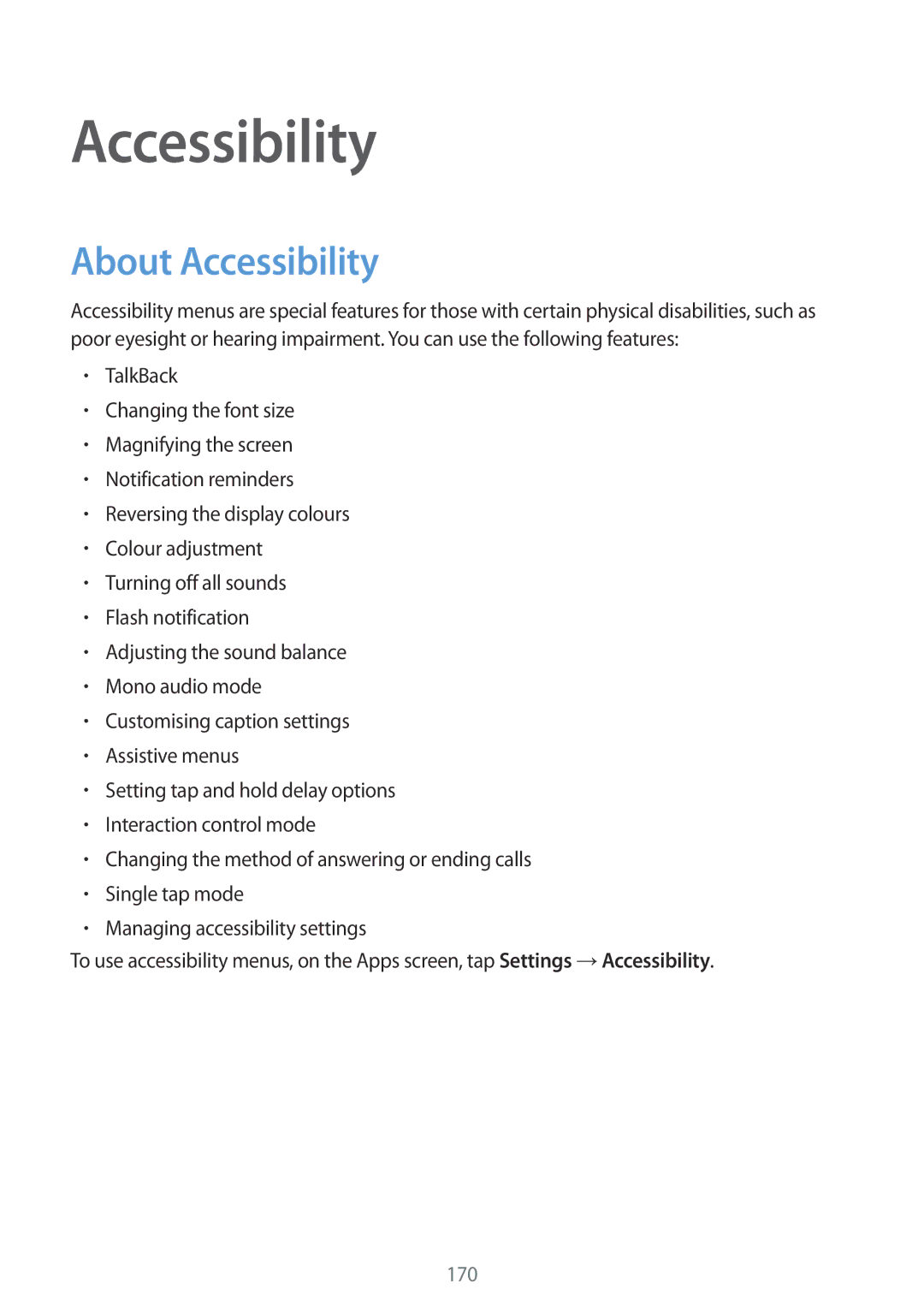 Samsung SM-G800FZDANEE, SM-G800FZWADBT, SM-G800FZDADBT, SM-G800FZKADBT, SM-G800FZBADBT, SM-G800FZKASFR About Accessibility 