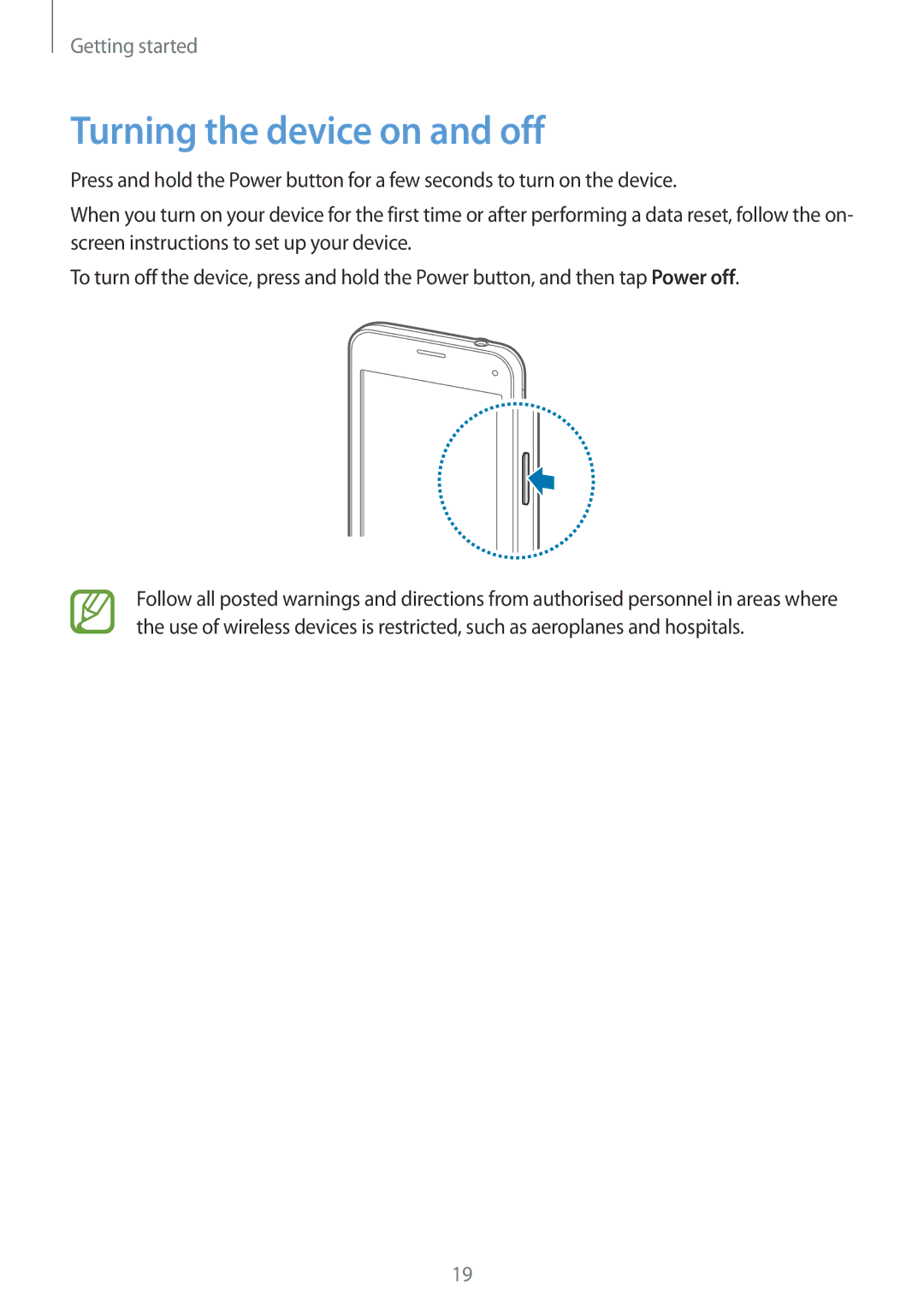 Samsung SM-G800FZKAPLS, SM-G800FZWADBT, SM-G800FZDADBT, SM-G800FZKADBT, SM-G800FZBADBT manual Turning the device on and off 