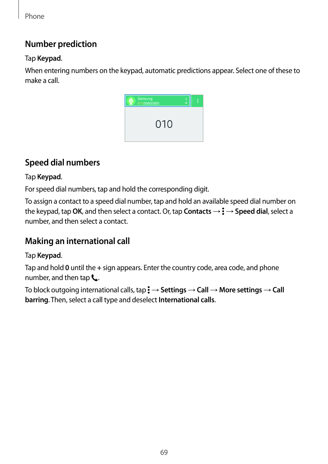 Samsung SM2G800FZWAVVT, SM-G800FZWADBT Number prediction, Speed dial numbers, Making an international call, Tap Keypad 