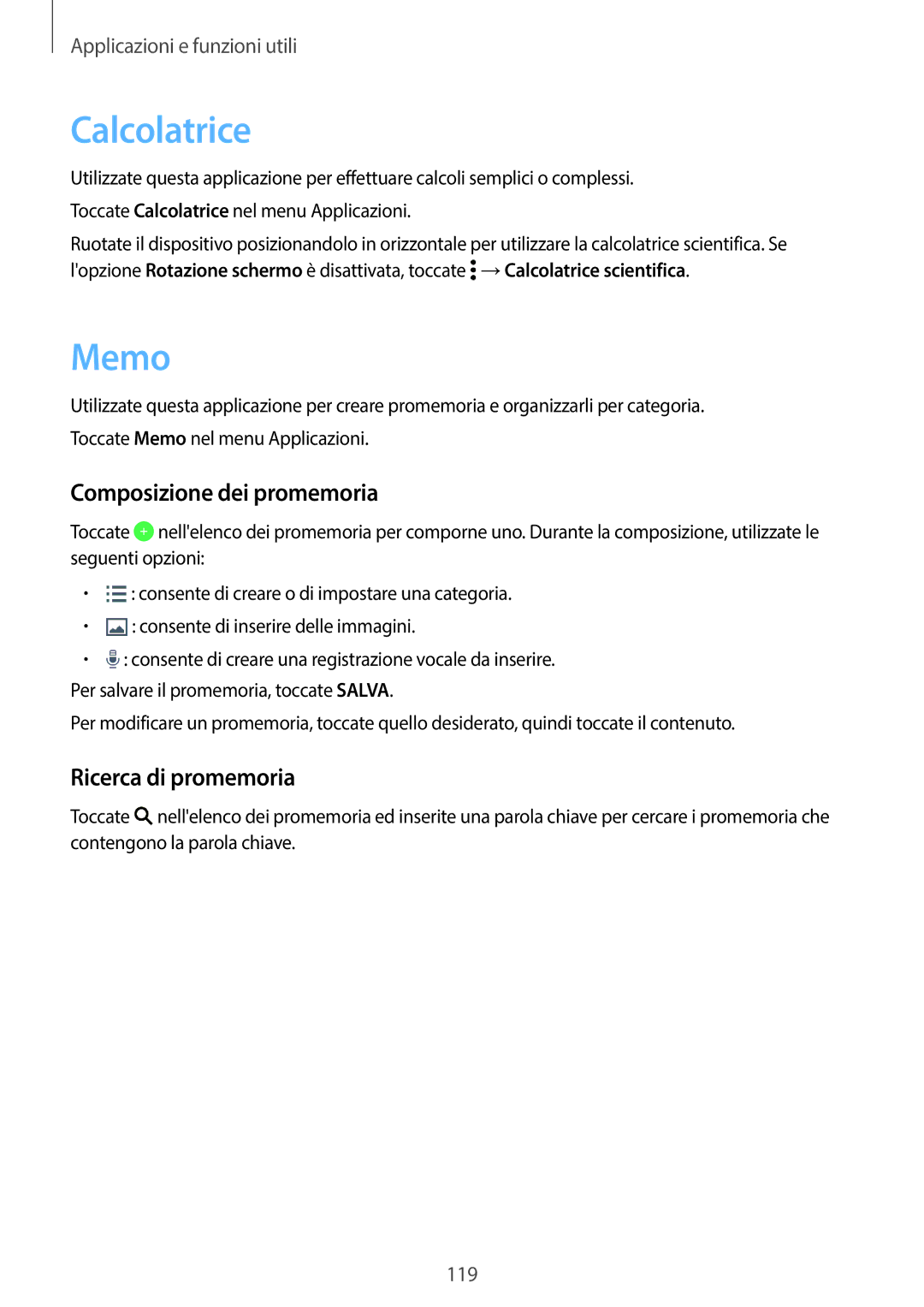 Samsung SM-G800FZKAATO, SM-G800FZWADBT manual Calcolatrice, Memo, Composizione dei promemoria, Ricerca di promemoria 