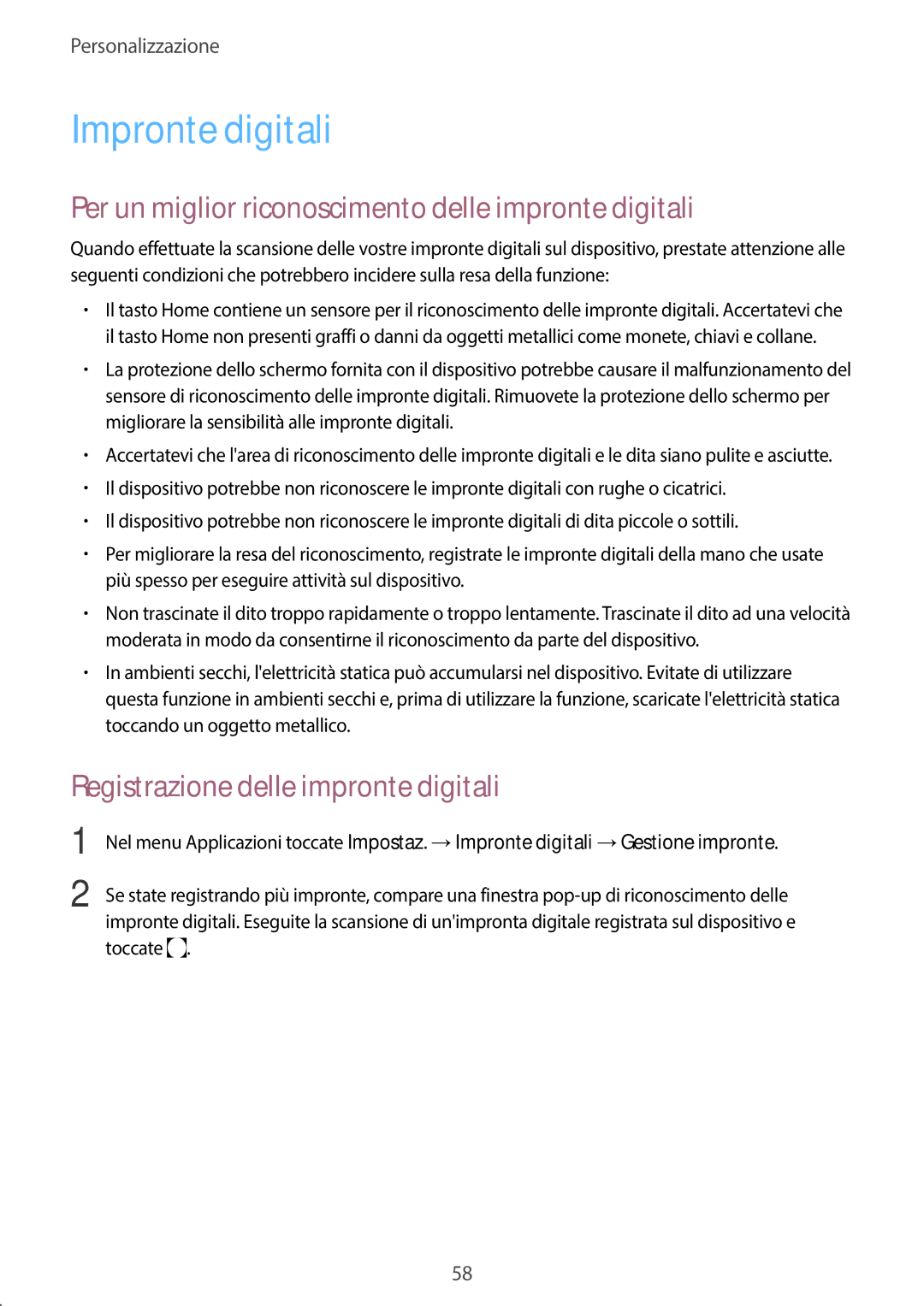 Samsung SM-G800FZBAAUT, SM-G800FZWADBT manual Impronte digitali, Per un miglior riconoscimento delle impronte digitali 