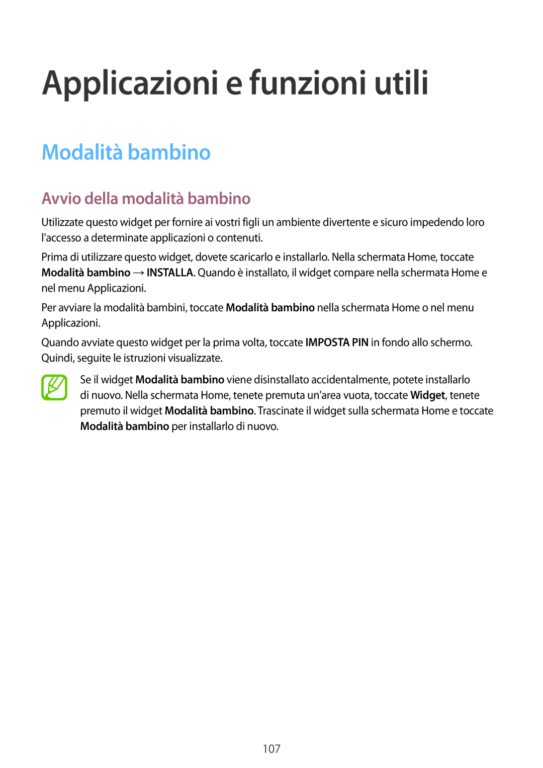 Samsung SM-G800FZKAPHN, SM-G800FZWADBT manual Applicazioni e funzioni utili, Modalità bambino, Avvio della modalità bambino 