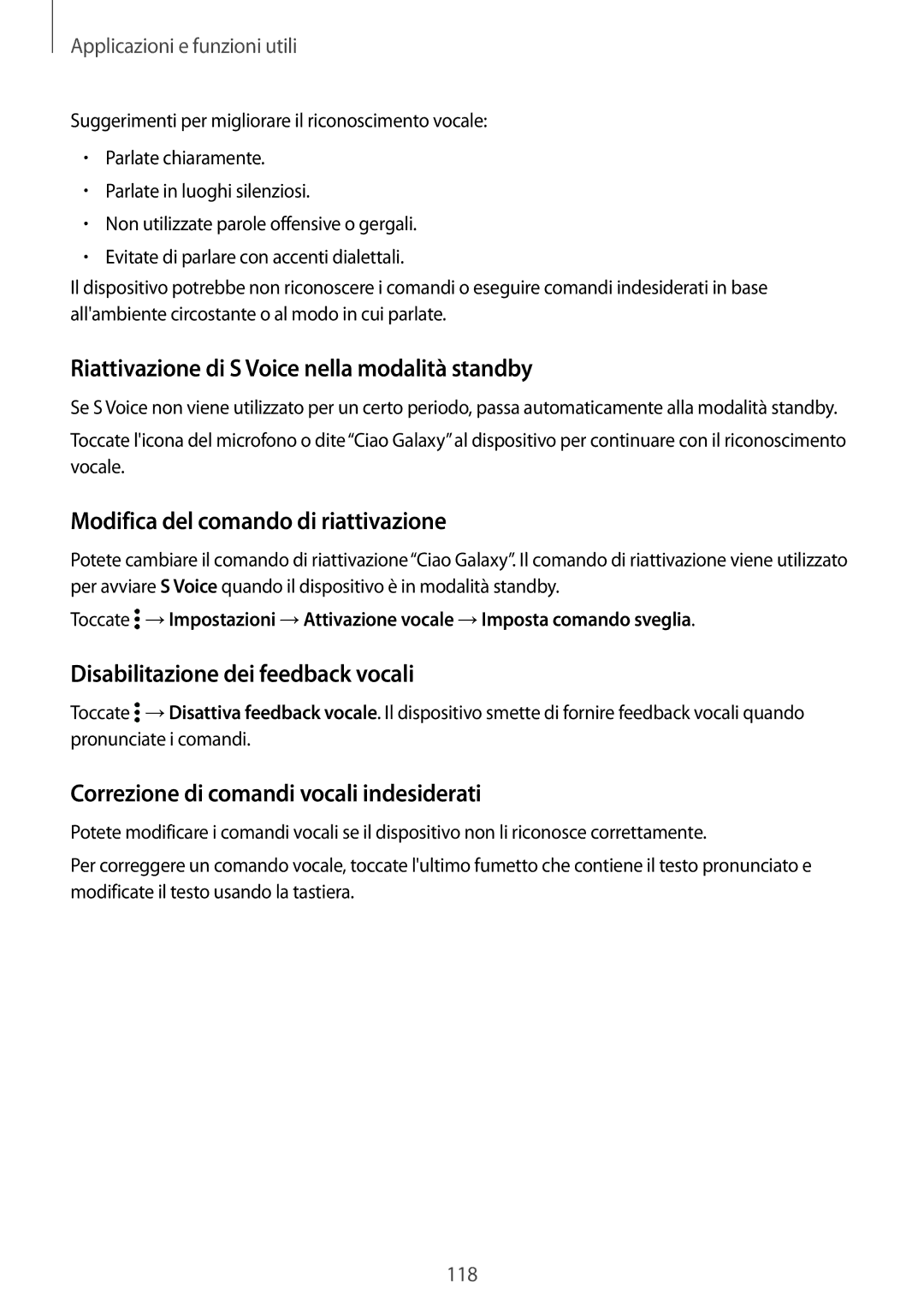 Samsung SM-G800FZKAHUI manual Riattivazione di S Voice nella modalità standby, Modifica del comando di riattivazione 