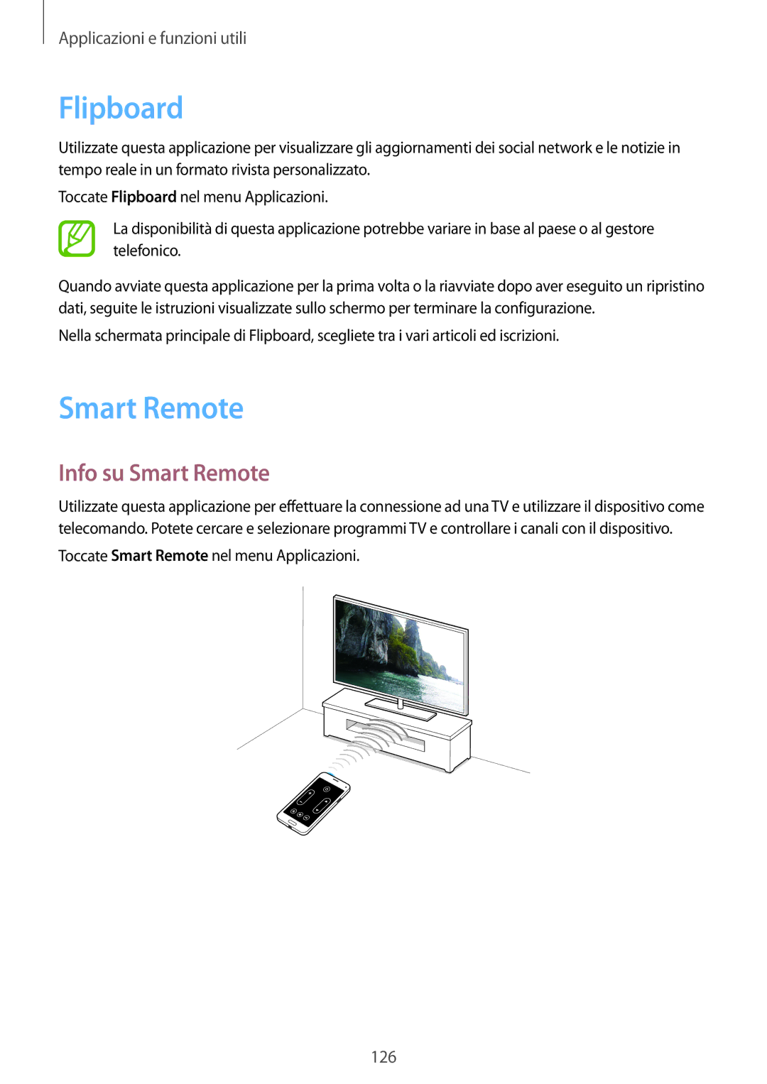 Samsung SM-G800FZWADBT, SM-G800FZDADBT, SM-G800FZKADBT, SM-G800FZBADBT, SM-G800FZKAXEF Flipboard, Info su Smart Remote 