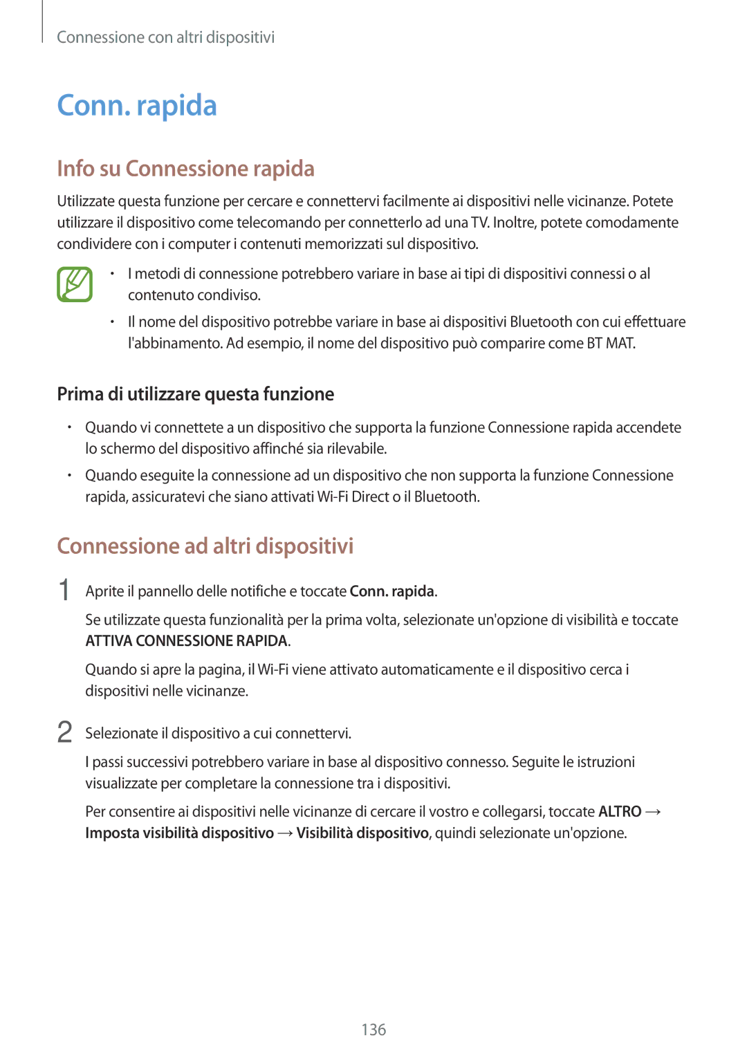 Samsung SM-G800FZKAAUT, SM-G800FZWADBT manual Conn. rapida, Info su Connessione rapida, Prima di utilizzare questa funzione 