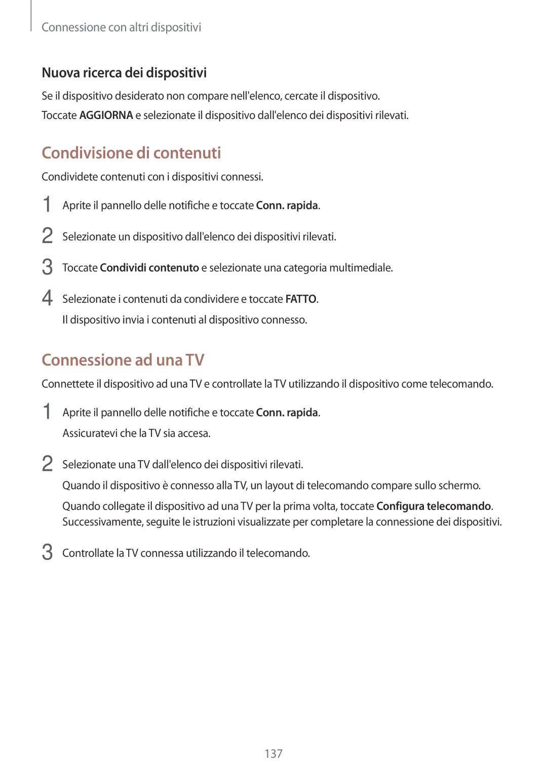 Samsung SM-G800FZDATIM, SM-G800FZWADBT, SM-G800FZDADBT manual Condivisione di contenuti, Nuova ricerca dei dispositivi 