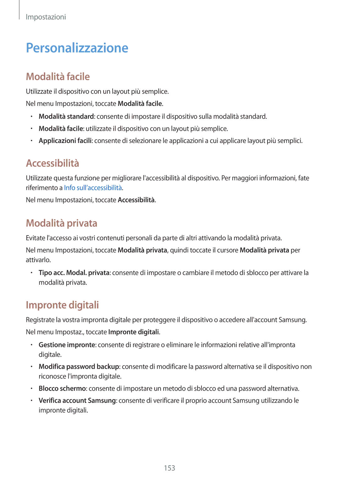 Samsung SM-G800FZWAHUI manual Personalizzazione, Modalità facile, Accessibilità, Modalità privata, Impronte digitali 