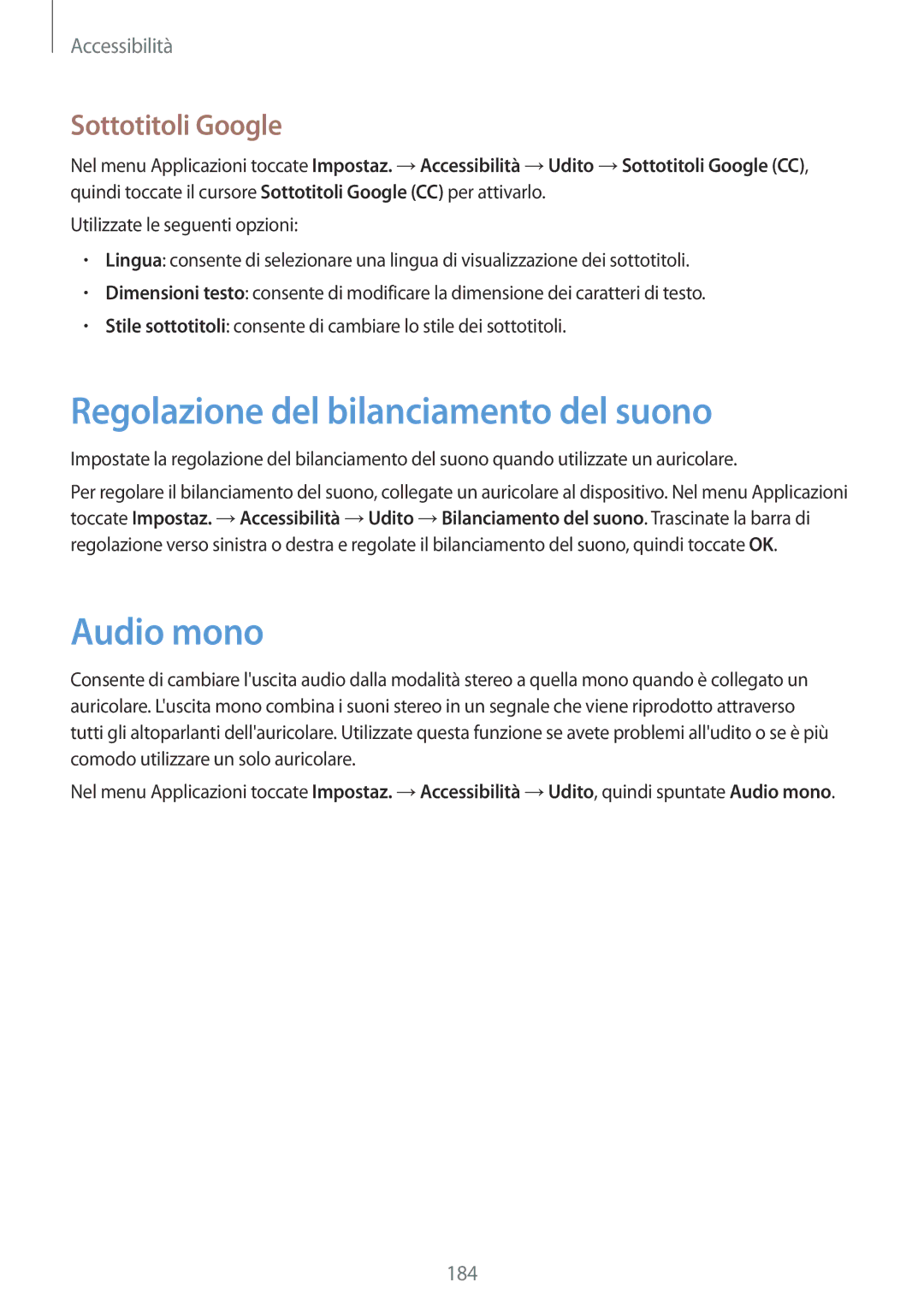 Samsung SM-G800FZBAAUT, SM-G800FZWADBT manual Regolazione del bilanciamento del suono, Audio mono, Sottotitoli Google 